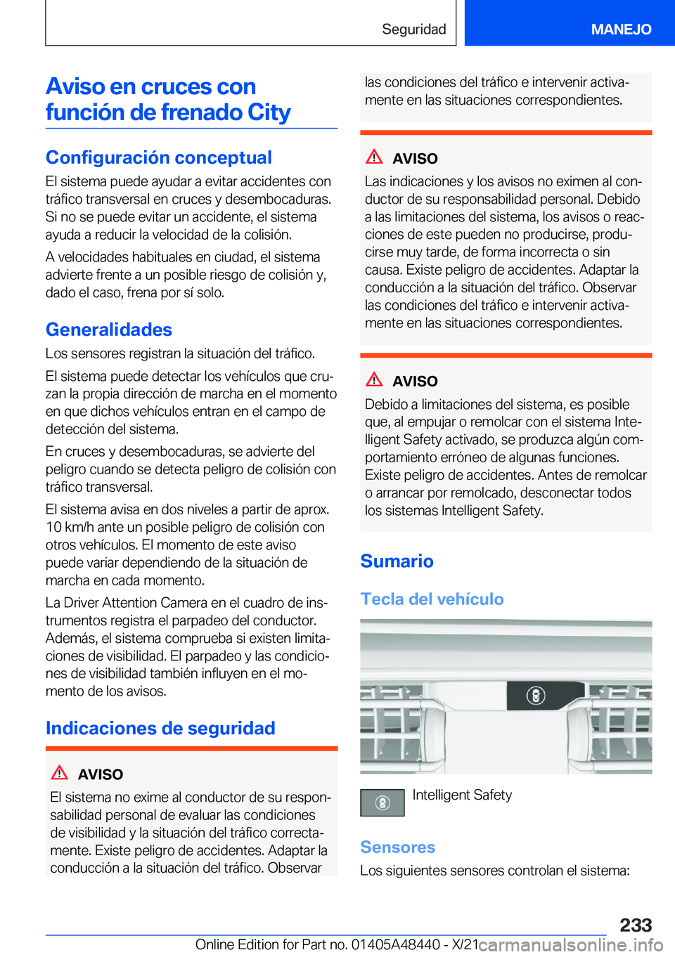 BMW X7 2022  Manuales de Empleo (in Spanish) �A�v�i�s�o��e�n��c�r�u�c�e�s��c�o�n�f�u�n�c�i�