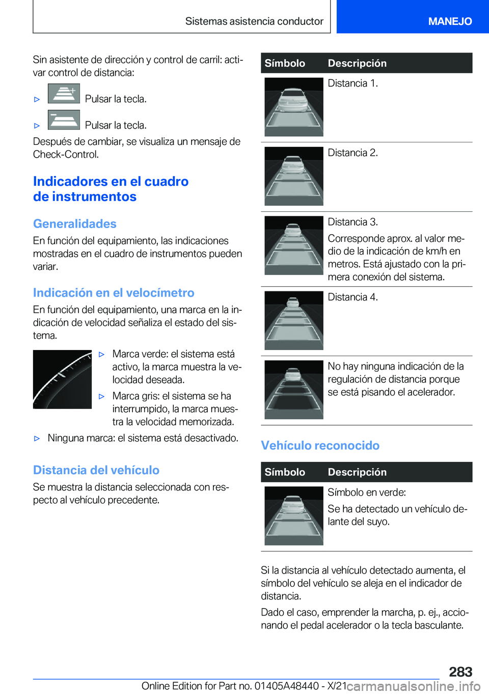 BMW X7 2022  Manuales de Empleo (in Spanish) �S�i�n��a�s�i�s�t�e�n�t�e��d�e��d�i�r�e�c�c�i�