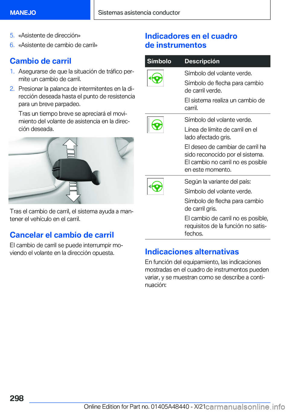 BMW X7 2022  Manuales de Empleo (in Spanish) �5�.�«�A�s�i�s�t�e�n�t�e��d�e��d�i�r�e�c�c�i�