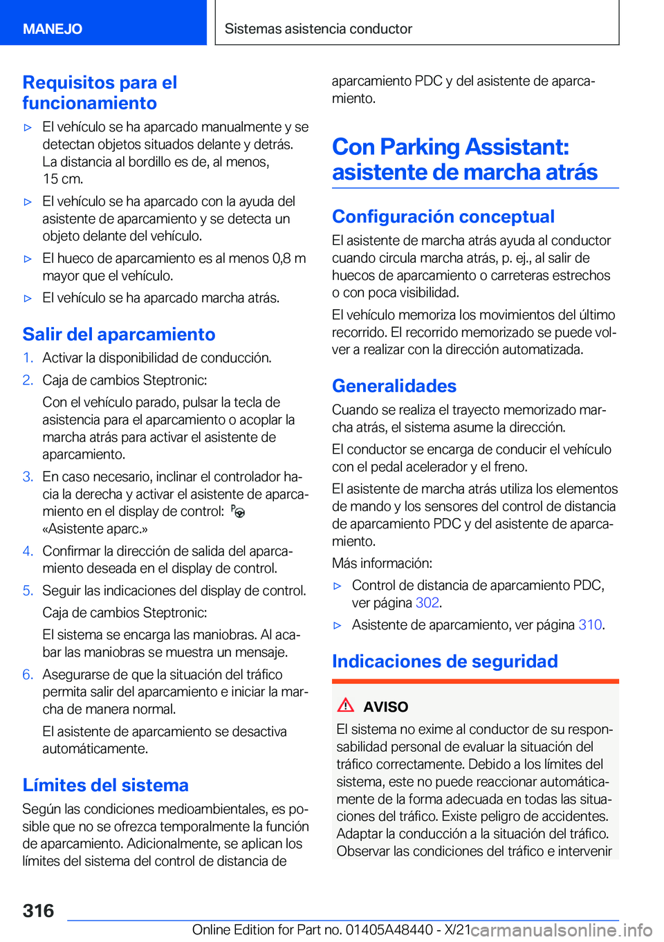 BMW X7 2022  Manuales de Empleo (in Spanish) �R�e�q�u�i�s�i�t�o�s��p�a�r�a��e�l
�f�u�n�c�i�o�n�a�m�i�e�n�t�ox�E�l��v�e�h�