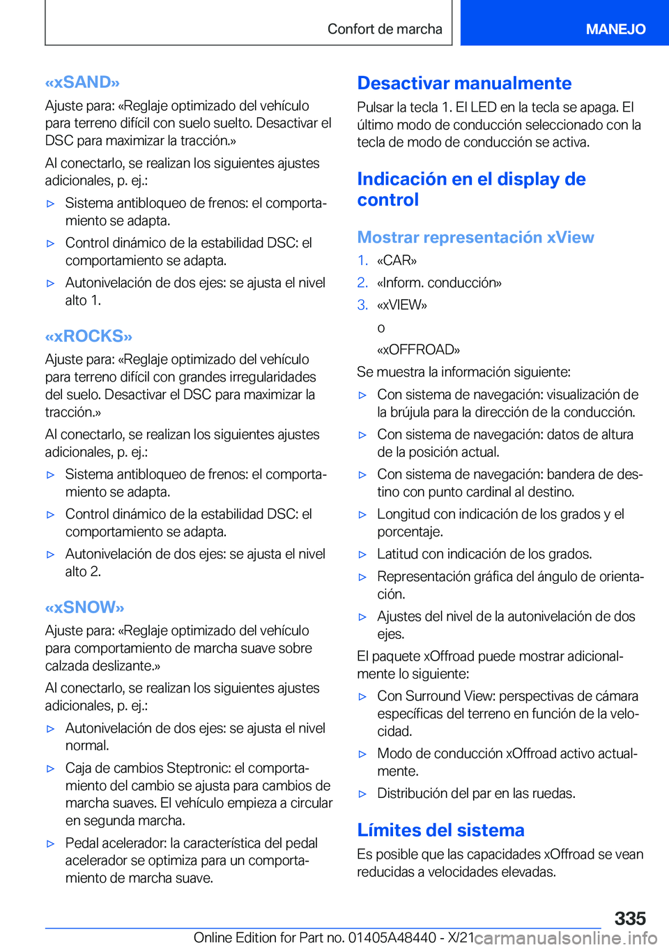 BMW X7 2022  Manuales de Empleo (in Spanish) �k�x�S�A�N�D�{�A�j�u�s�t�e��p�a�r�a�:��«�R�e�g�l�a�j�e��o�p�t�i�m�i�z�a�d�o��d�e�l��v�e�h�