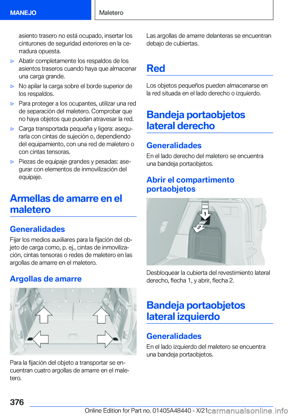 BMW X7 2022  Manuales de Empleo (in Spanish) �a�s�i�e�n�t�o��t�r�a�s�e�r�o��n�o��e�s�t�