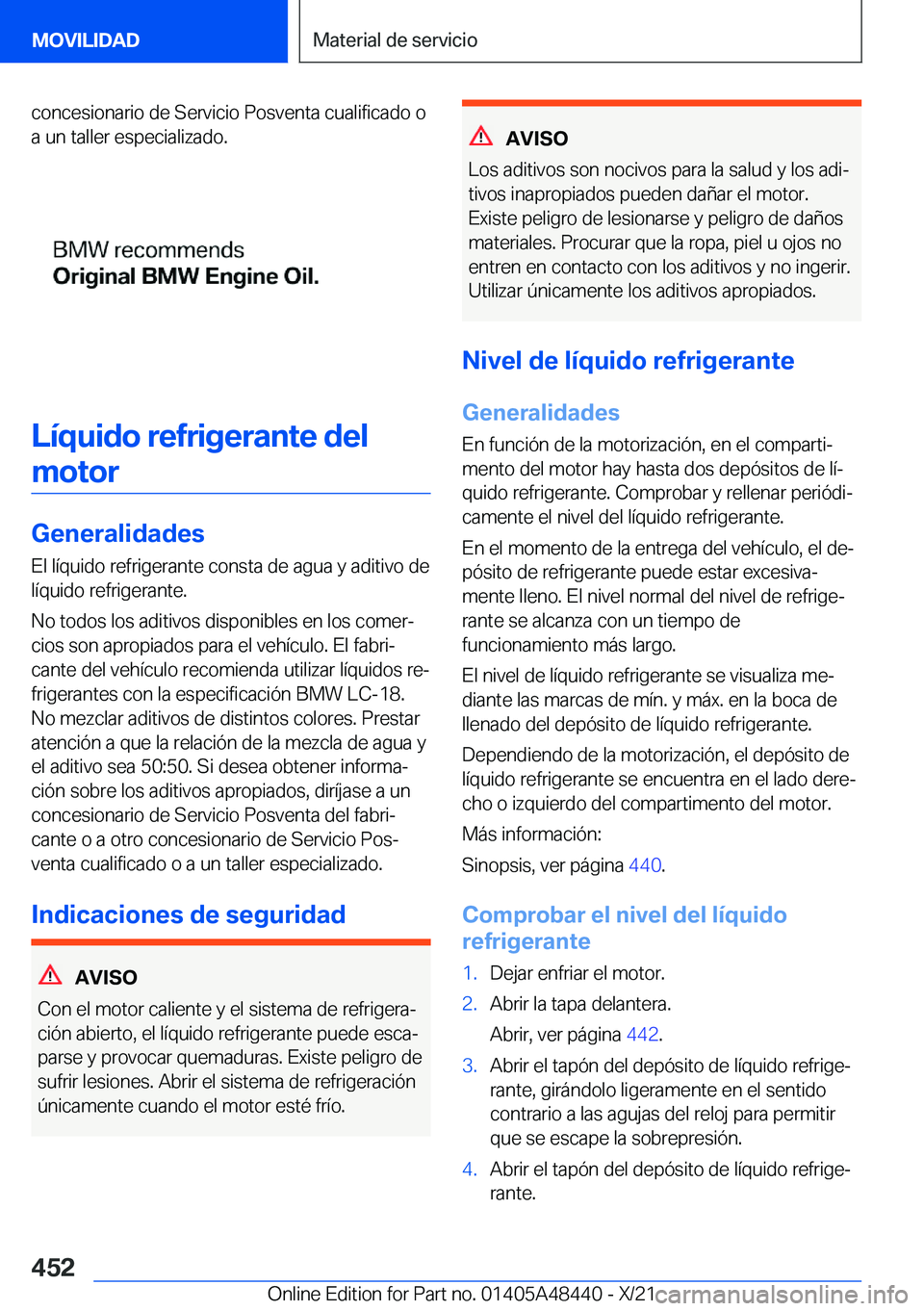 BMW X7 2022  Manuales de Empleo (in Spanish) �c�o�n�c�e�s�i�o�n�a�r�i�o��d�e��S�e�r�v�i�c�i�o��P�o�s�v�e�n�t�a��c�u�a�l�i�f�i�c�a�d�o��o
�a��u�n��t�a�l�l�e�r��e�s�p�e�c�i�a�l�i�z�a�d�o�.
�L�