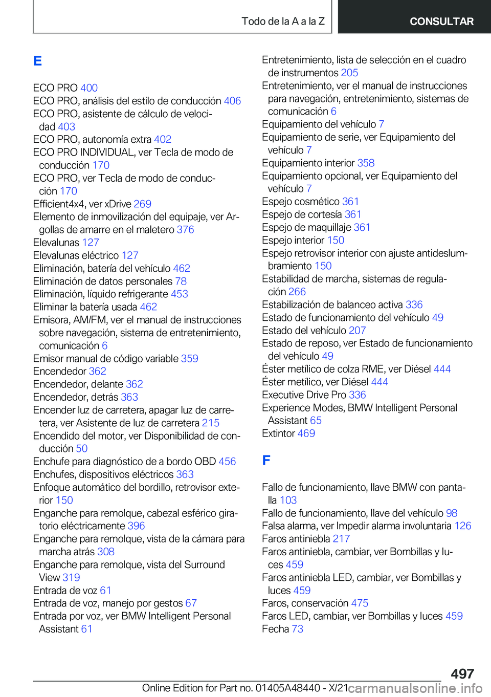 BMW X7 2022  Manuales de Empleo (in Spanish) �E
�E�C�O��P�R�O� �4�0�0�
�E�C�O��P�R�O�,��a�n�