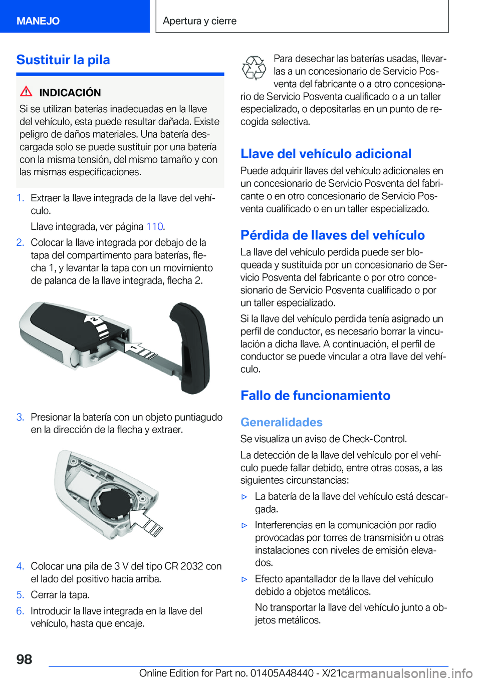 BMW X7 2022  Manuales de Empleo (in Spanish) �S�u�s�t�i�t�u�i�r��l�a��p�i�l�a
�I�N�D�I�C�A�C�I�