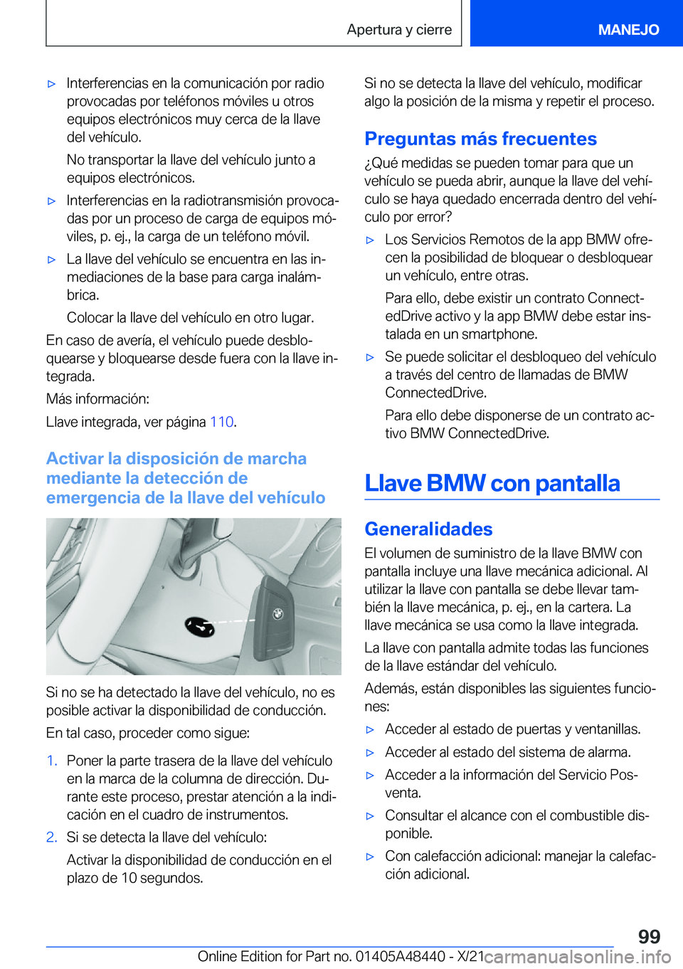 BMW X7 2022  Manuales de Empleo (in Spanish) x�I�n�t�e�r�f�e�r�e�n�c�i�a�s��e�n��l�a��c�o�m�u�n�i�c�a�c�i�