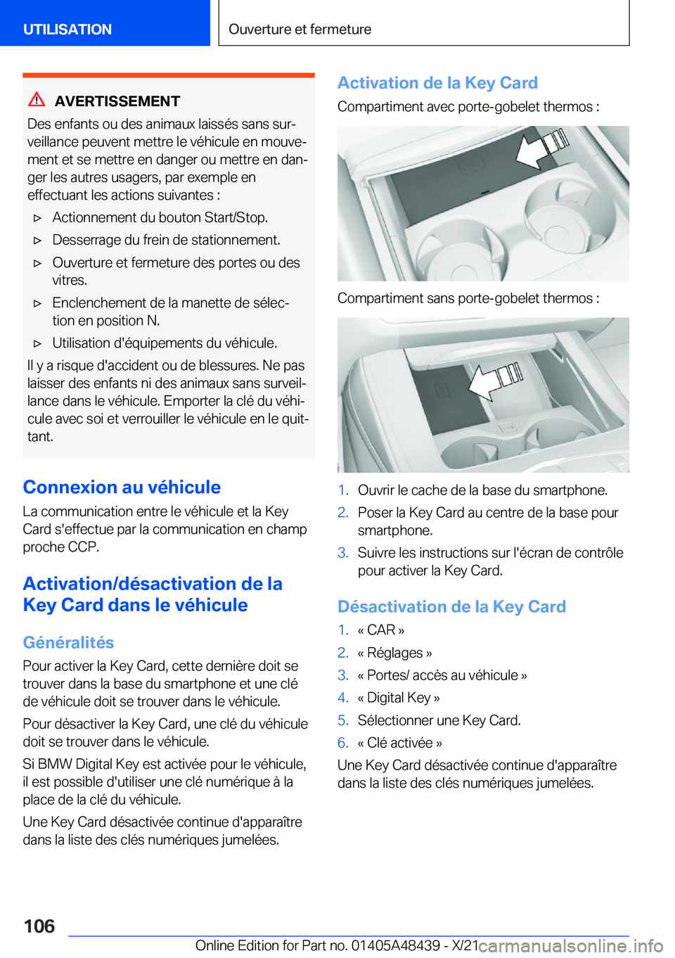 BMW X7 2022  Notices Demploi (in French) �A�V�E�R�T�I�S�S�E�M�E�N�T
�D�e�s��e�n�f�a�n�t�s��o�u��d�e�s��a�n�i�m�a�u�x��l�a�i�s�s�é�s��s�a�n�s��s�u�rj
�v�e�i�l�l�a�n�c�e��p�e�u�v�e�n�t��m�e�t�t�r�e��l�e��v�é�h�i�c�u�l�e��e�n��m