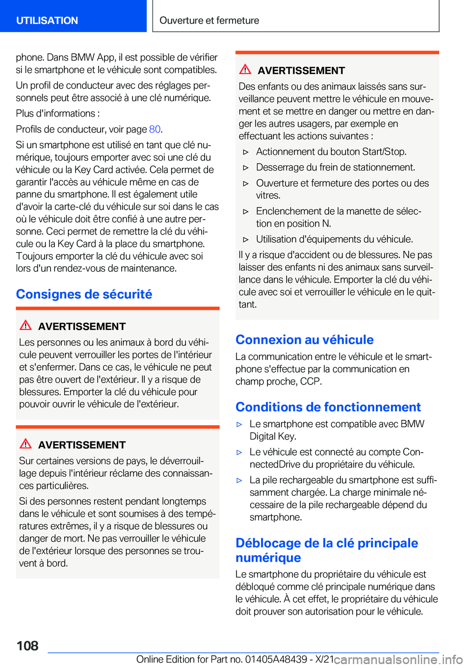 BMW X7 2022  Notices Demploi (in French) �p�h�o�n�e�.��D�a�n�s��B�M�W��A�p�p�,��i�l��e�s�t��p�o�s�s�i�b�l�e��d�e��v�é�r�i�f�i�e�r�s�i��l�e��s�m�a�r�t�p�h�o�n�e��e�t��l�e��v�é�h�i�c�u�l�e��s�o�n�t��c�o�m�p�a�t�i�b�l�e�s�.
�U�
