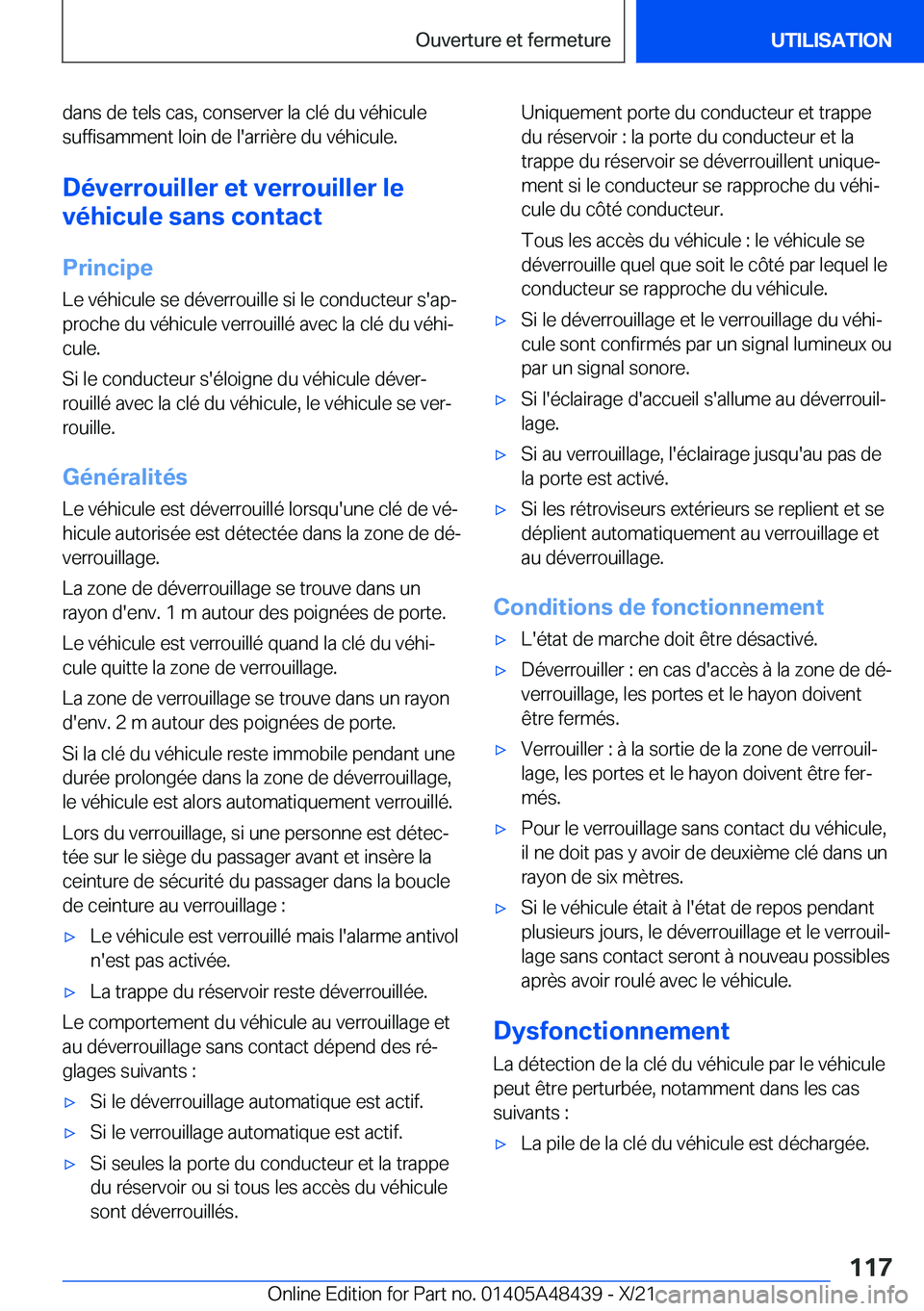BMW X7 2022  Notices Demploi (in French) �d�a�n�s��d�e��t�e�l�s��c�a�s�,��c�o�n�s�e�r�v�e�r��l�a��c�l�é��d�u��v�é�h�i�c�u�l�e
�s�u�f�f�i�s�a�m�m�e�n�t��l�o�i�n��d�e��l�'�a�r�r�i�è�r�e��d�u��v�é�h�i�c�u�l�e�.
�D�é�v�e�r�