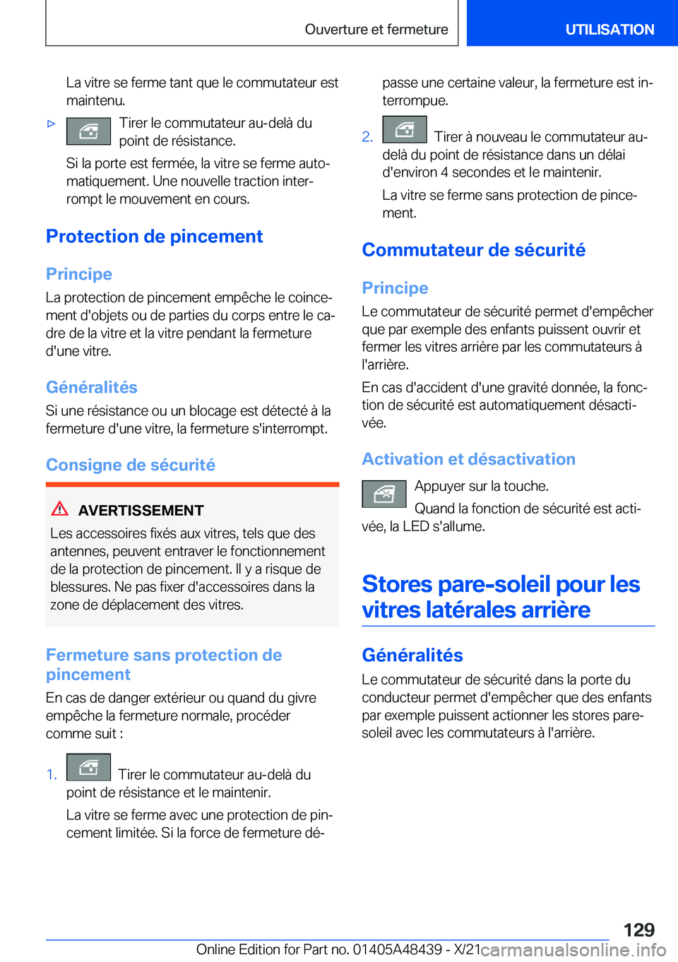 BMW X7 2022  Notices Demploi (in French) �L�a��v�i�t�r�e��s�e��f�e�r�m�e��t�a�n�t��q�u�e��l�e��c�o�m�m�u�t�a�t�e�u�r��e�s�t�m�a�i�n�t�e�n�u�.'x�T�i�r�e�r��l�e��c�o�m�m�u�t�a�t�e�u�r��a�u�-�d�e�l�