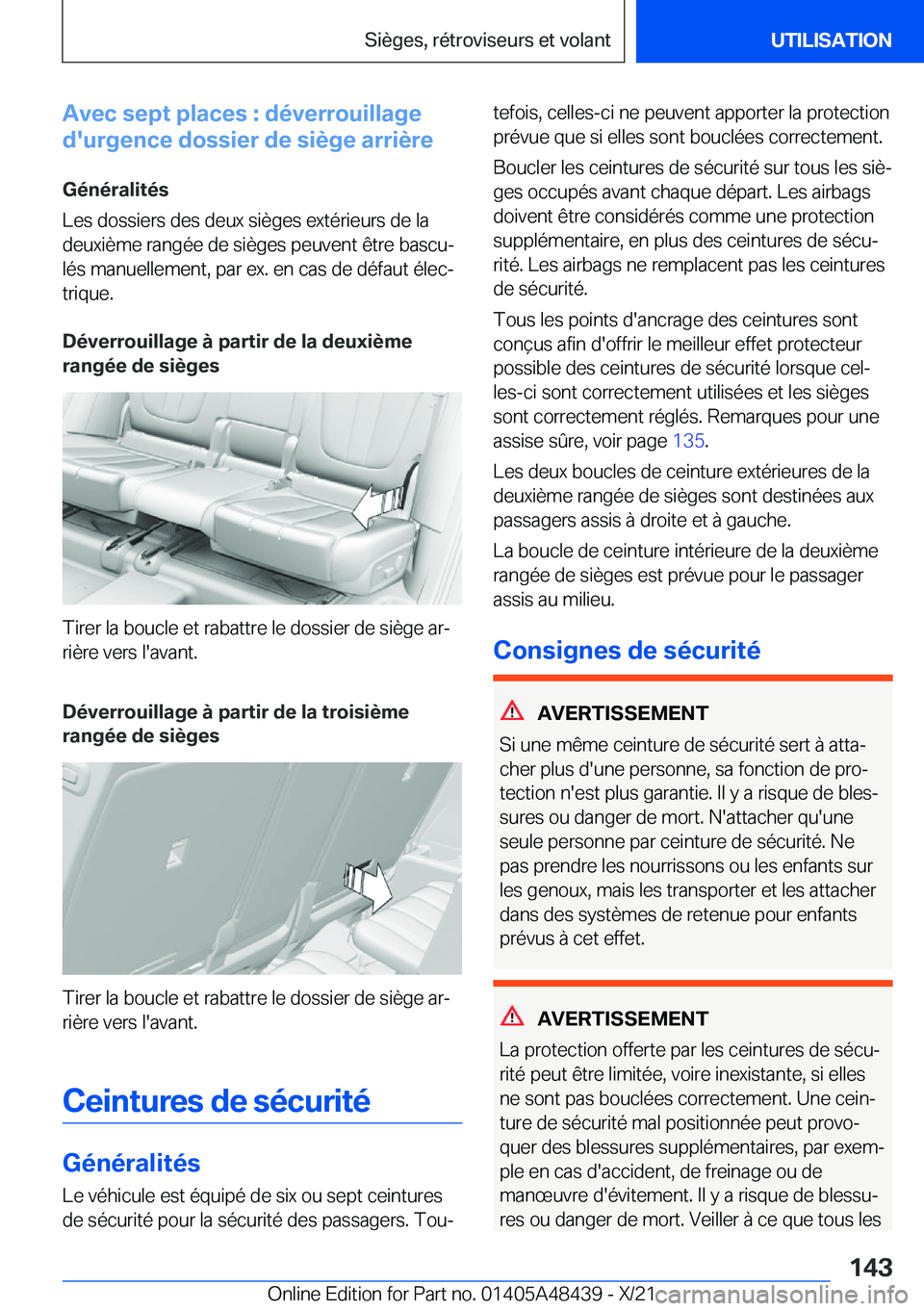 BMW X7 2022  Notices Demploi (in French) �A�v�e�c��s�e�p�t��p�l�a�c�e�s��:��d�é�v�e�r�r�o�u�i�l�l�a�g�e
�d�'�u�r�g�e�n�c�e��d�o�s�s�i�e�r��d�e��s�i�è�g�e��a�r�r�i�è�r�e
�G�é�n�é�r�a�l�i�t�é�s
�L�e�s��d�o�s�s�i�e�r�s��d�e�