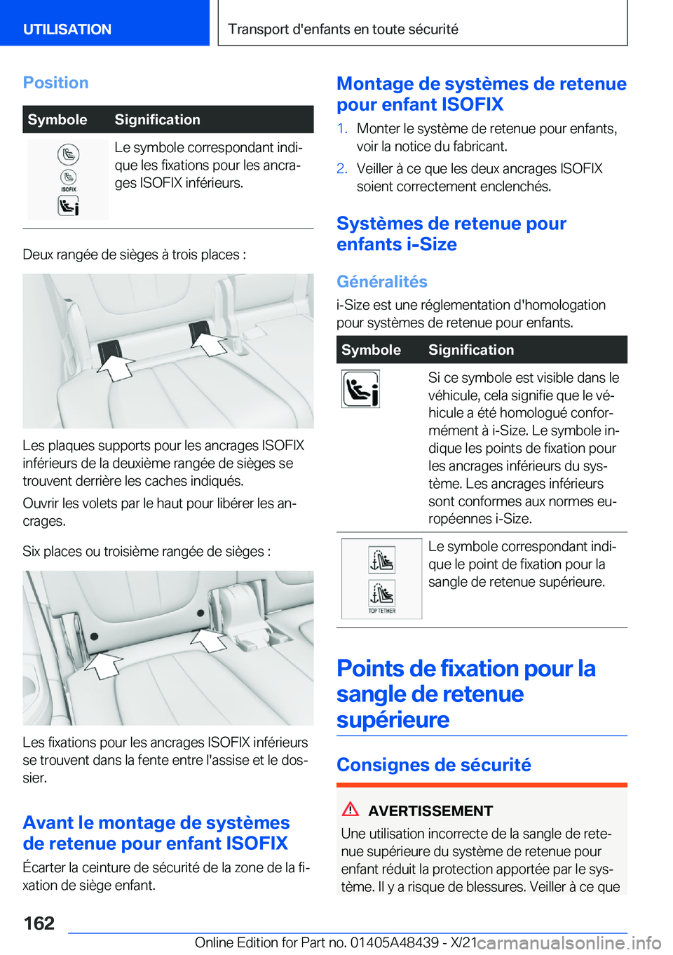 BMW X7 2022  Notices Demploi (in French) �P�o�s�i�t�i�o�n�S�y�m�b�o�l�e�S�i�g�n�i�f�i�c�a�t�i�o�n�L�e��s�y�m�b�o�l�e��c�o�r�r�e�s�p�o�n�d�a�n�t��i�n�d�ij
�q�u�e��l�e�s��f�i�x�a�t�i�o�n�s��p�o�u�r��l�e�s��a�n�c�r�aj
�g�e�s��I�S�O�F