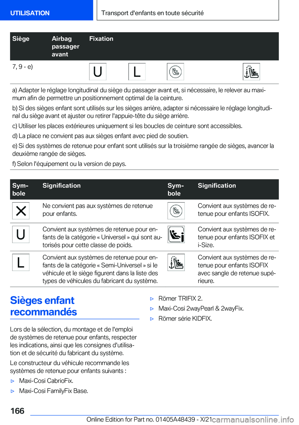 BMW X7 2022  Notices Demploi (in French) �S�i�è�g�e�A�i�r�b�a�g
�p�a�s�s�a�g�e�r
�a�v�a�n�t�F�i�x�a�t�i�o�n�7�,��9��-��e�)�a�)��A�d�a�p�t�e�r��l�e��r�é�g�l�a�g�e��l�o�n�g�i�t�u�d�i�n�a�l��d�u��s�i�è�g�e��d�u��p�a�s�s�a�g�e�r��