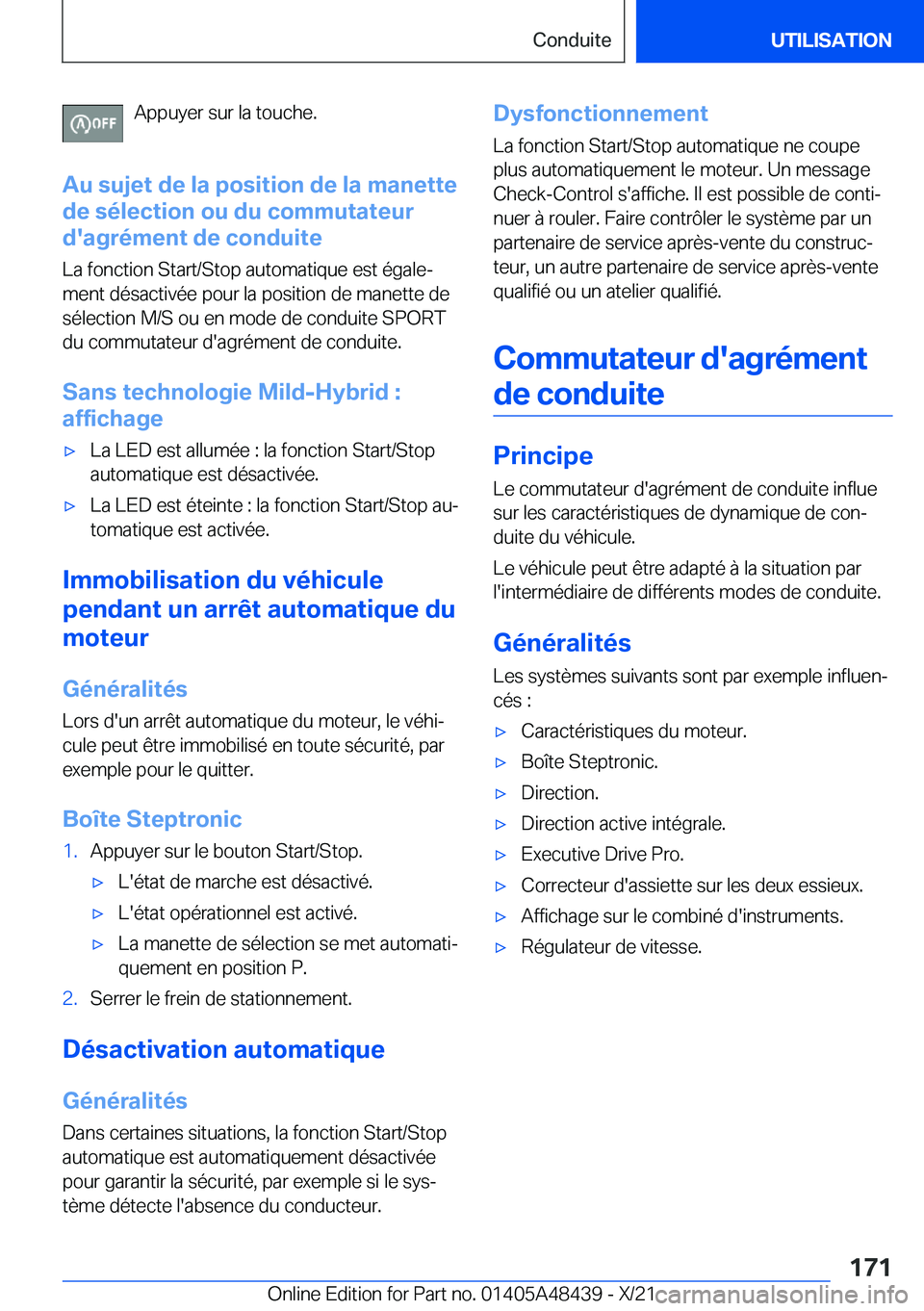 BMW X7 2022  Notices Demploi (in French) �A�p�p�u�y�e�r��s�u�r��l�a��t�o�u�c�h�e�.
�A�u��s�u�j�e�t��d�e��l�a��p�o�s�i�t�i�o�n��d�e��l�a��m�a�n�e�t�t�e
�d�e��s�é�l�e�c�t�i�o�n��o�u��d�u��c�o�m�m�u�t�a�t�e�u�r
�d�'�a�g�r�é�