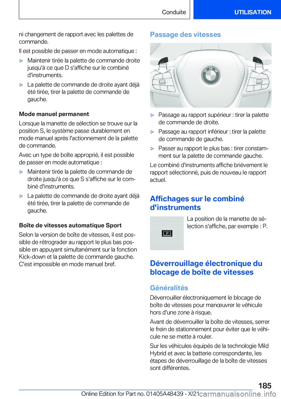 BMW X7 2022  Notices Demploi (in French) �n�i��c�h�a�n�g�e�m�e�n�t��d�e��r�a�p�p�o�r�t��a�v�e�c��l�e�s��p�a�l�e�t�t�e�s��d�e�c�o�m�m�a�n�d�e�.
�I�l��e�s�t��p�o�s�s�i�b�l�e��d�e��p�a�s�s�e�r��e�n��m�o�d�e��a�u�t�o�m�a�t�i�q�u�e�