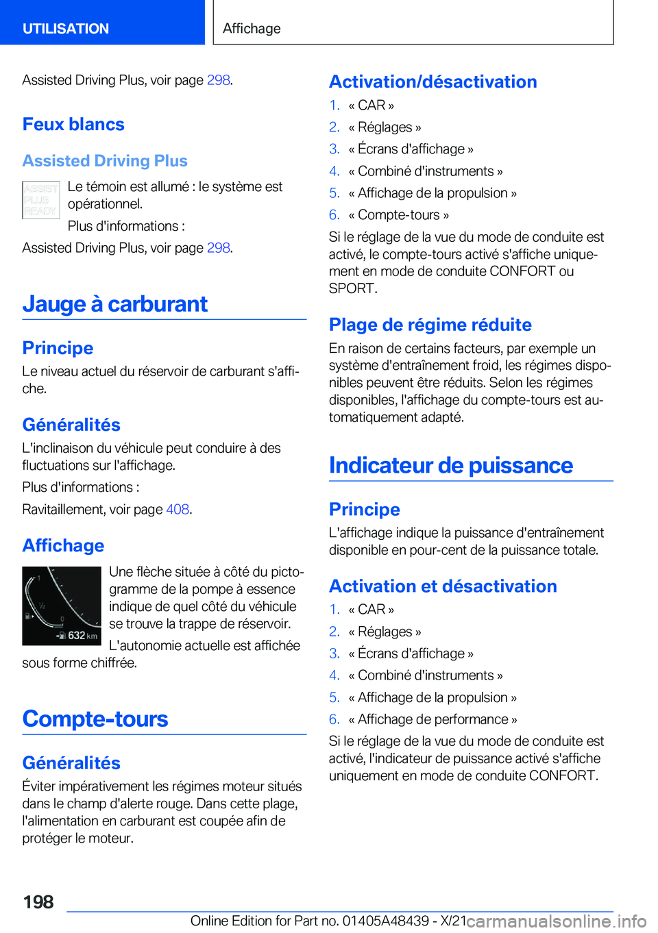 BMW X7 2022  Notices Demploi (in French) �A�s�s�i�s�t�e�d��D�r�i�v�i�n�g��P�l�u�s�,��v�o�i�r��p�a�g�e��2�9�8�.
�F�e�u�x��b�l�a�n�c�s
�A�s�s�i�s�t�e�d��D�r�i�v�i�n�g��P�l�u�s �L�e��t�é�m�o�i�n��e�s�t��a�l�l�u�m�é��:��l�e��s�y�