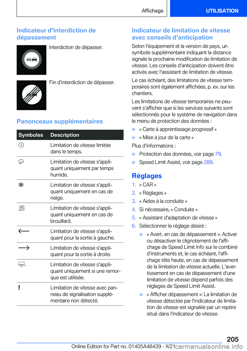 BMW X7 2022  Notices Demploi (in French) �I�n�d�i�c�a�t�e�u�r��d�'�i�n�t�e�r�d�i�c�t�i�o�n��d�e
�d�é�p�a�s�s�e�m�e�n�t
�I�n�t�e�r�d�i�c�t�i�o�n��d�e��d�é�p�a�s�s�e�r�.
�F�i�n��d�'�i�n�t�e�r�d�i�c�t�i�o�n��d�e��d�é�p�a�s�s�e