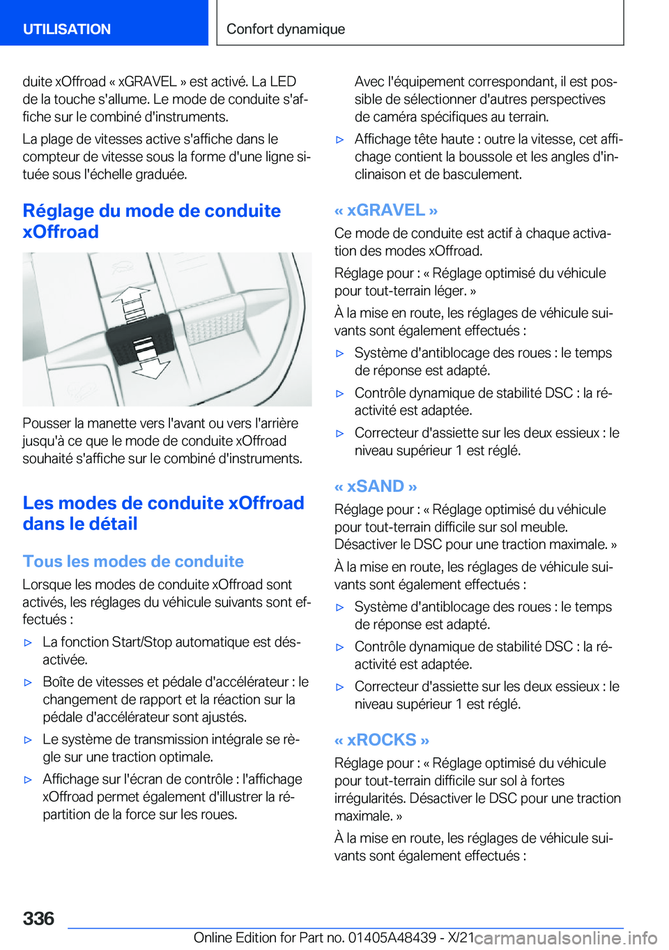 BMW X7 2022  Notices Demploi (in French) �d�u�i�t�e��x�O�f�f�r�o�a�d��k��x�G�R�A�V�E�L��{��e�s�t��a�c�t�i�v�é�.��L�a��L�E�D�d�e��l�a��t�o�u�c�h�e��s�'�a�l�l�u�m�e�.��L�e��m�o�d�e��d�e��c�o�n�d�u�i�t�e��s�'�a�fj
�f�i