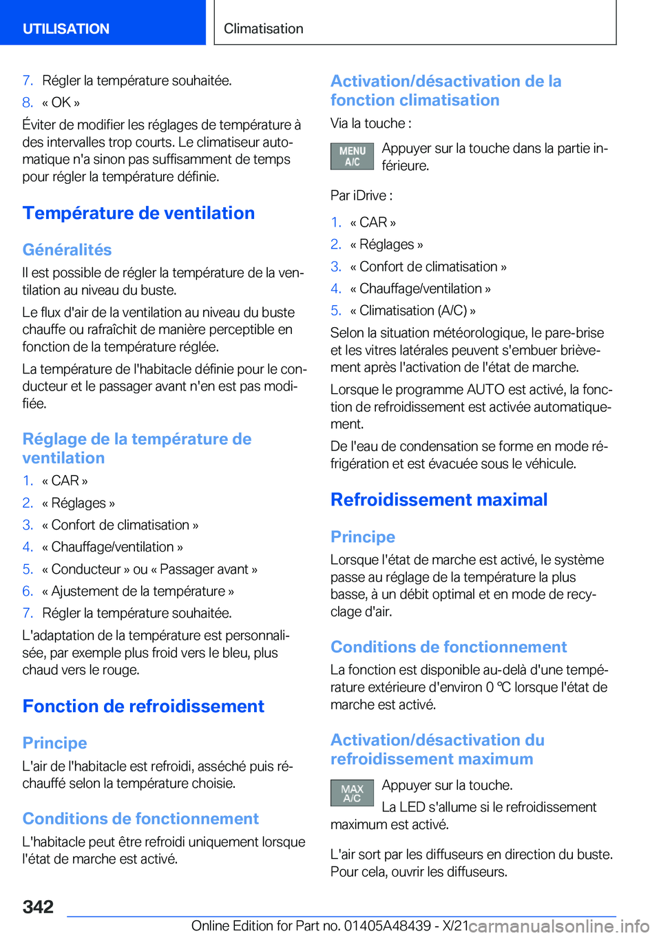 BMW X7 2022  Notices Demploi (in French) �7�.�R�é�g�l�e�r��l�a��t�e�m�p�é�r�a�t�u�r�e��s�o�u�h�a�i�t�é�e�.�8�.�k��O�K��{
�É�v�i�t�e�r��d�e��m�o�d�i�f�i�e�r��l�e�s��r�é�g�l�a�g�e�s��d�e��t�e�m�p�é�r�a�t�u�r�e��