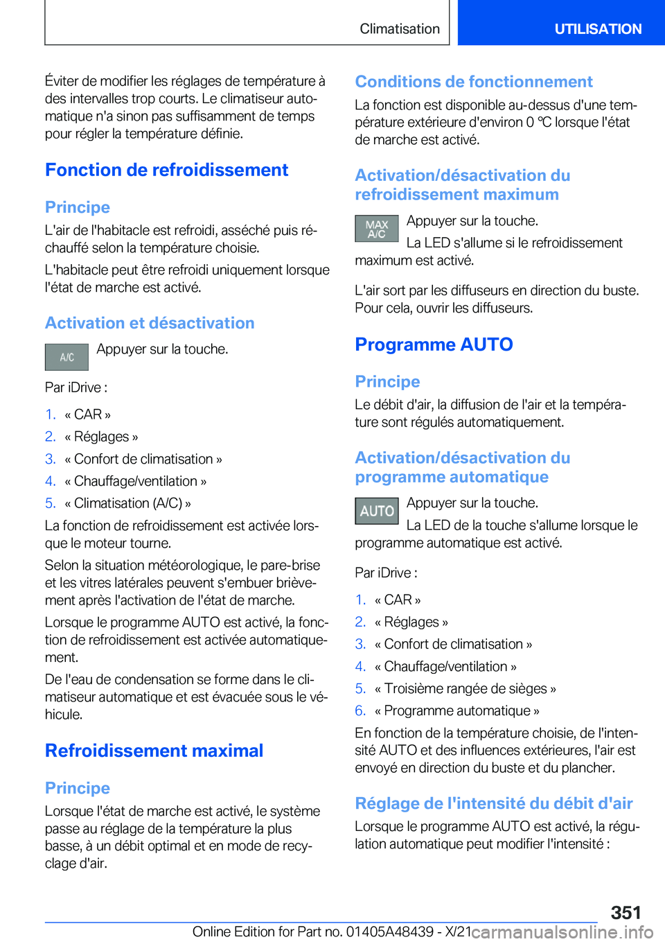 BMW X7 2022  Notices Demploi (in French) �É�v�i�t�e�r��d�e��m�o�d�i�f�i�e�r��l�e�s��r�é�g�l�a�g�e�s��d�e��t�e�m�p�é�r�a�t�u�r�e��