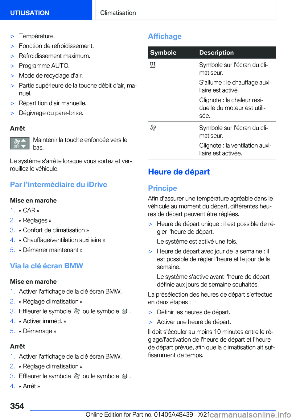 BMW X7 2022  Notices Demploi (in French) 'x�T�e�m�p�é�r�a�t�u�r�e�.'x�F�o�n�c�t�i�o�n��d�e��r�e�f�r�o�i�d�i�s�s�e�m�e�n�t�.'x�R�e�f�r�o�i�d�i�s�s�e�m�e�n�t��m�a�x�i�m�u�m�.'x�P�r�o�g�r�a�m�m�e��A�U�T�O�.'x�M�o�d�e��