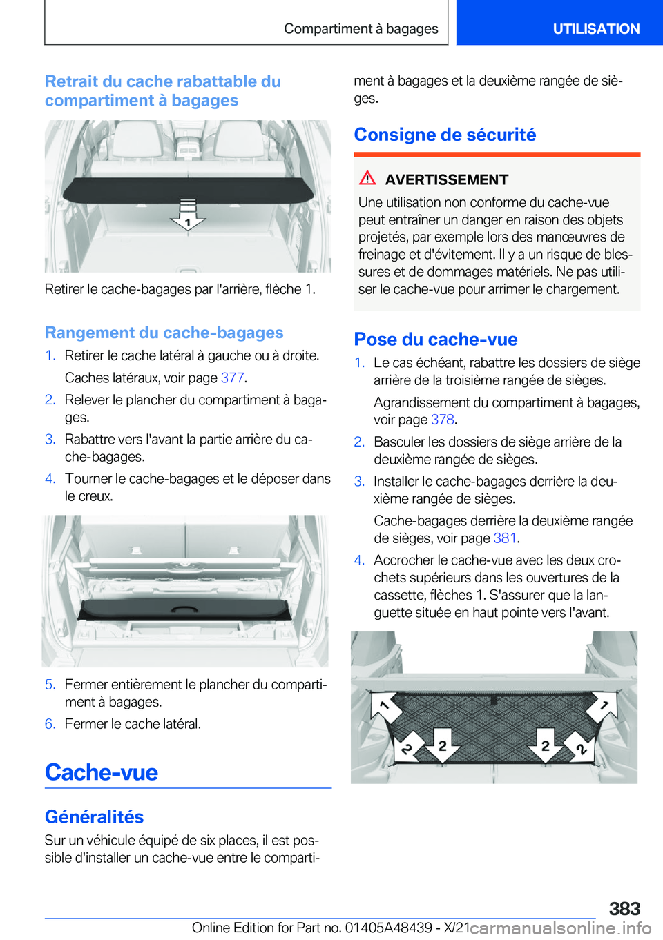 BMW X7 2022  Notices Demploi (in French) �R�e�t�r�a�i�t��d�u��c�a�c�h�e��r�a�b�a�t�t�a�b�l�e��d�u
�c�o�m�p�a�r�t�i�m�e�n�t��