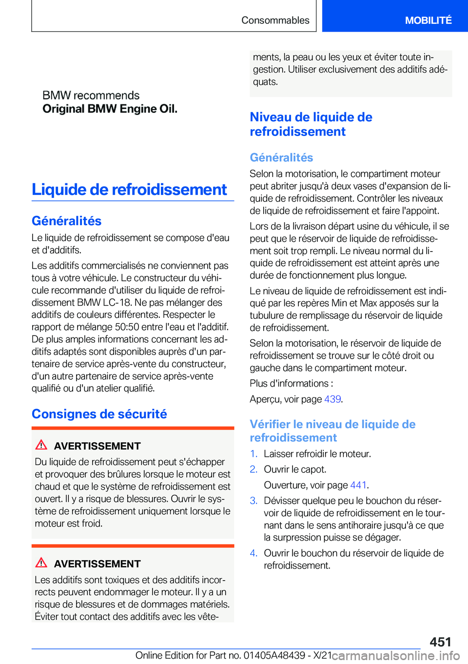 BMW X7 2022  Notices Demploi (in French) �L�i�q�u�i�d�e��d�e��r�e�f�r�o�i�d�i�s�s�e�m�e�n�t
�G�é�n�é�r�a�l�i�t�é�s�L�e��l�i�q�u�i�d�e��d�e��r�e�f�r�o�i�d�i�s�s�e�m�e�n�t��s�e��c�o�m�p�o�s�e��d�'�e�a�u
�e�t��d�'�a�d�d�i�t�