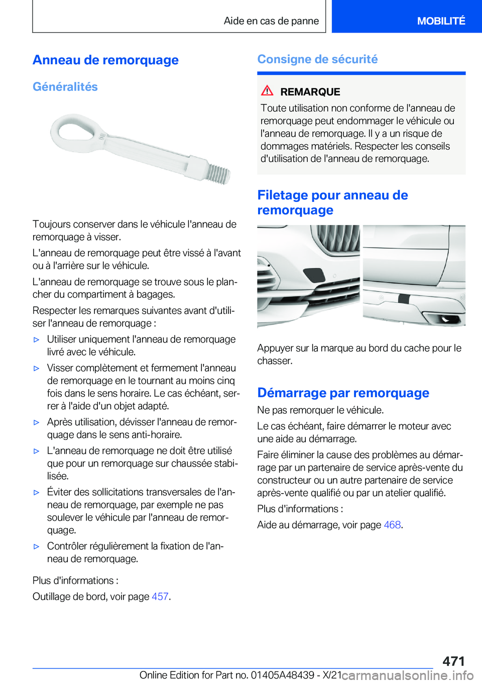 BMW X7 2022  Notices Demploi (in French) �A�n�n�e�a�u��d�e��r�e�m�o�r�q�u�a�g�e
�G�é�n�é�r�a�l�i�t�é�s
�T�o�u�j�o�u�r�s��c�o�n�s�e�r�v�e�r��d�a�n�s��l�e��v�é�h�i�c�u�l�e��l�'�a�n�n�e�a�u��d�e �r�e�m�o�r�q�u�a�g�e��