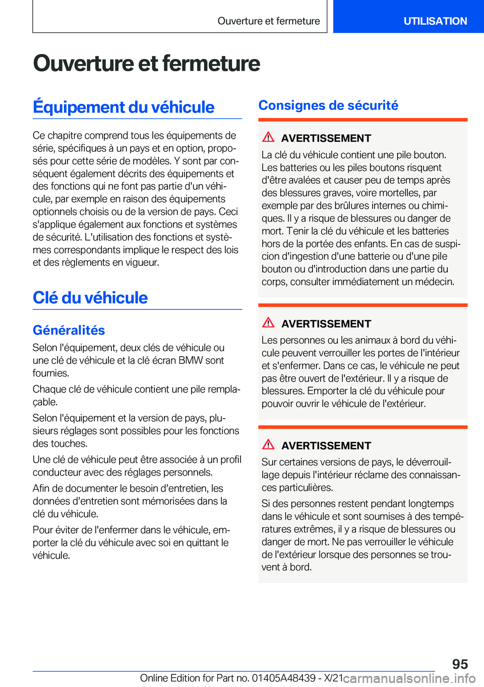 BMW X7 2022  Notices Demploi (in French) �O�u�v�e�r�t�u�r�e��e�t��f�e�r�m�e�t�u�r�e�