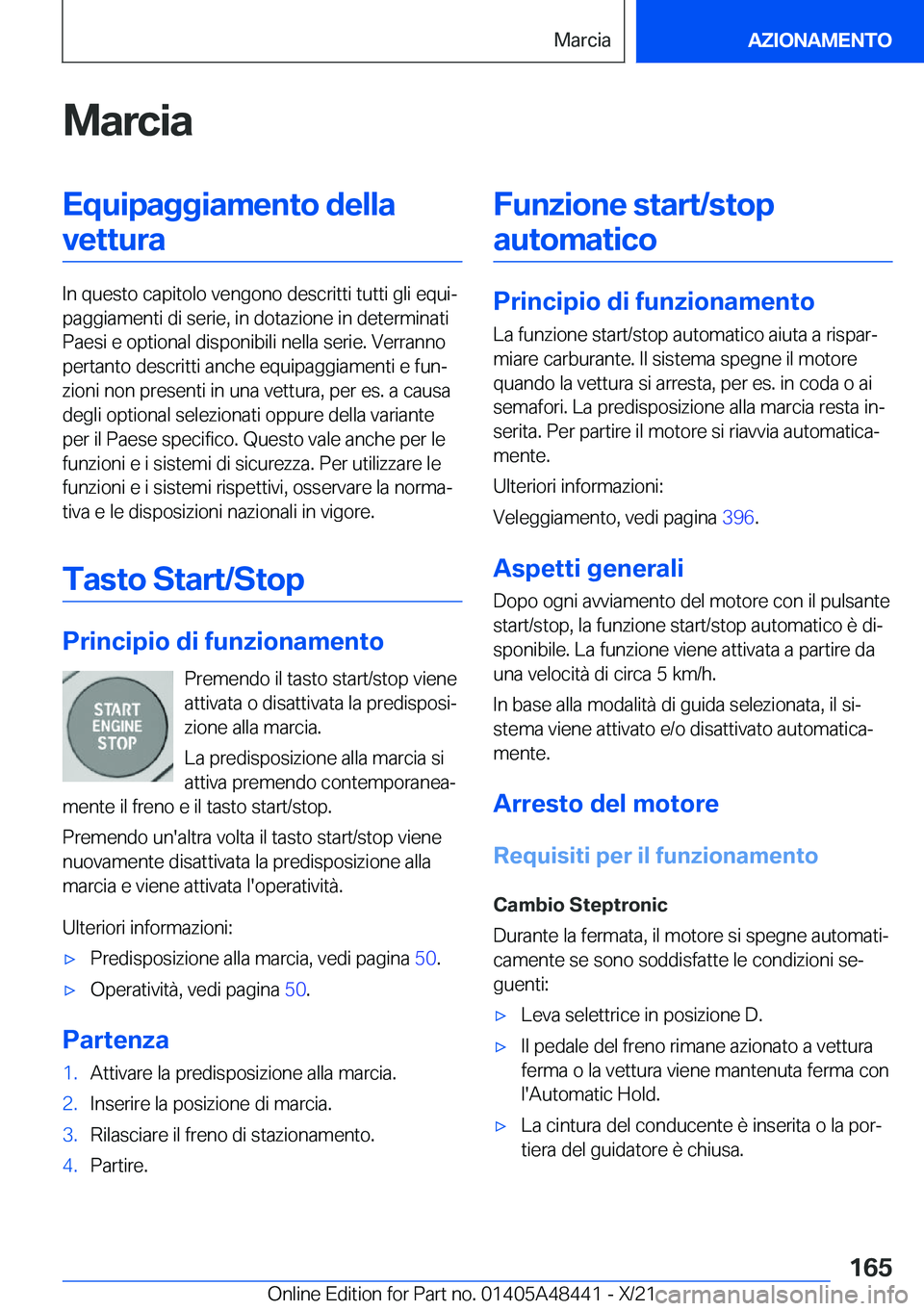 BMW X7 2022  Libretti Di Uso E manutenzione (in Italian) �M�a�r�c�i�a�E�q�u�i�p�a�g�g�i�a�m�e�n�t�o��d�e�l�l�a�v�e�t�t�u�r�a
�I�n��q�u�e�s�t�o��c�a�p�i�t�o�l�o��v�e�n�g�o�n�o��d�e�s�c�r�i�t�t�i��t�u�t�t�i��g�l�i��e�q�u�iª
�p�a�g�g�i�a�m�e�n�t�i��