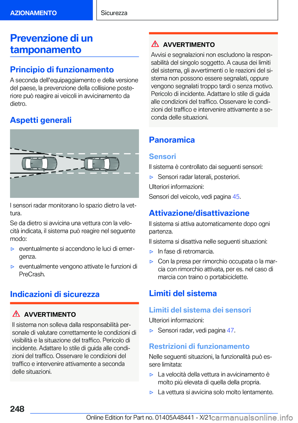 BMW X7 2022  Libretti Di Uso E manutenzione (in Italian) �P�r�e�v�e�n�z�i�o�n�e��d�i��u�n�t�a�m�p�o�n�a�m�e�n�t�o
�P�r�i�n�c�i�p�i�o��d�i��f�u�n�z�i�o�n�a�m�e�n�t�o
�A��s�e�c�o�n�d�a��d�e�l�l�'�e�q�u�i�p�a�g�g�i�a�m�e�n�t�o��e��d�e�l�l�a��v�e�r
