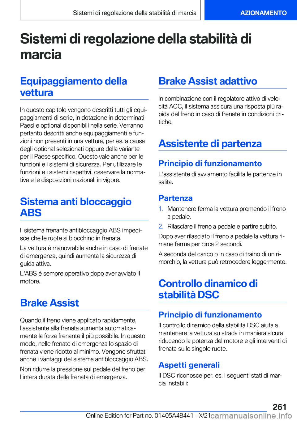 BMW X7 2022  Libretti Di Uso E manutenzione (in Italian) �S�i�s�t�e�m�i��d�i��r�e�g�o�l�a�z�i�o�n�e��d�e�l�l�a��s�t�a�b�i�l�i�t�