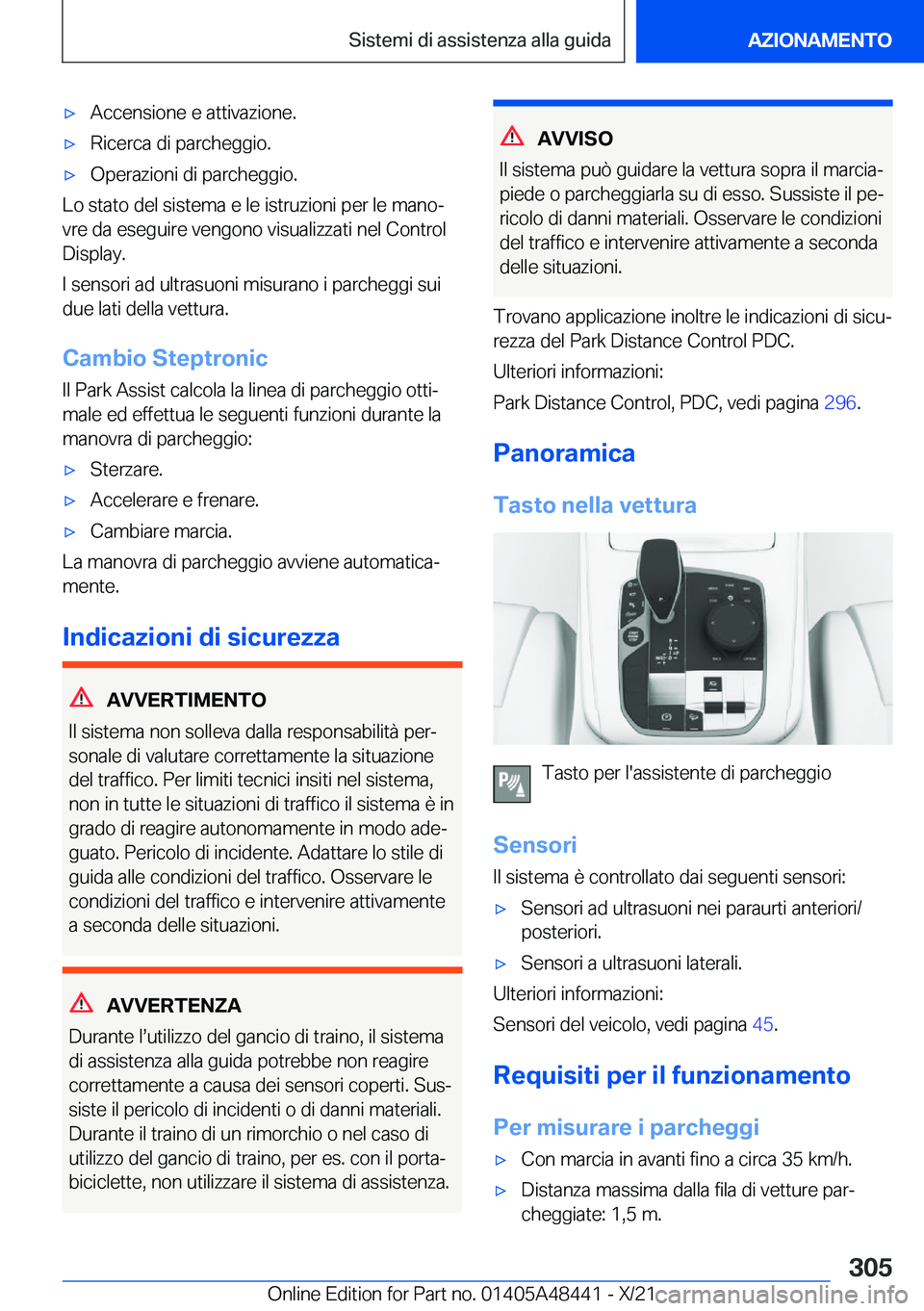 BMW X7 2022  Libretti Di Uso E manutenzione (in Italian) 'x�A�c�c�e�n�s�i�o�n�e��e��a�t�t�i�v�a�z�i�o�n�e�.'x�R�i�c�e�r�c�a��d�i��p�a�r�c�h�e�g�g�i�o�.'x�O�p�e�r�a�z�i�o�n�i��d�i��p�a�r�c�h�e�g�g�i�o�.
�L�o��s�t�a�t�o��d�e�l��s�i�s�t�e�