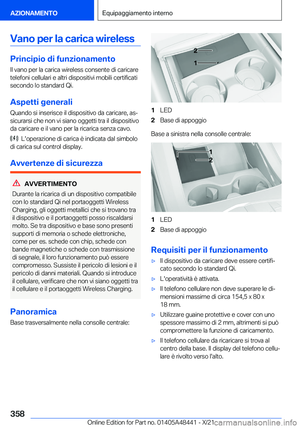BMW X7 2022  Libretti Di Uso E manutenzione (in Italian) �V�a�n�o��p�e�r��l�a��c�a�r�i�c�a��w�i�r�e�l�e�s�s
�P�r�i�n�c�i�p�i�o��d�i��f�u�n�z�i�o�n�a�m�e�n�t�o
�I�l��v�a�n�o��p�e�r��l�a��c�a�r�i�c�a��w�i�r�e�l�e�s�s��c�o�n�s�e�n�t�e��d�i��c�a�r