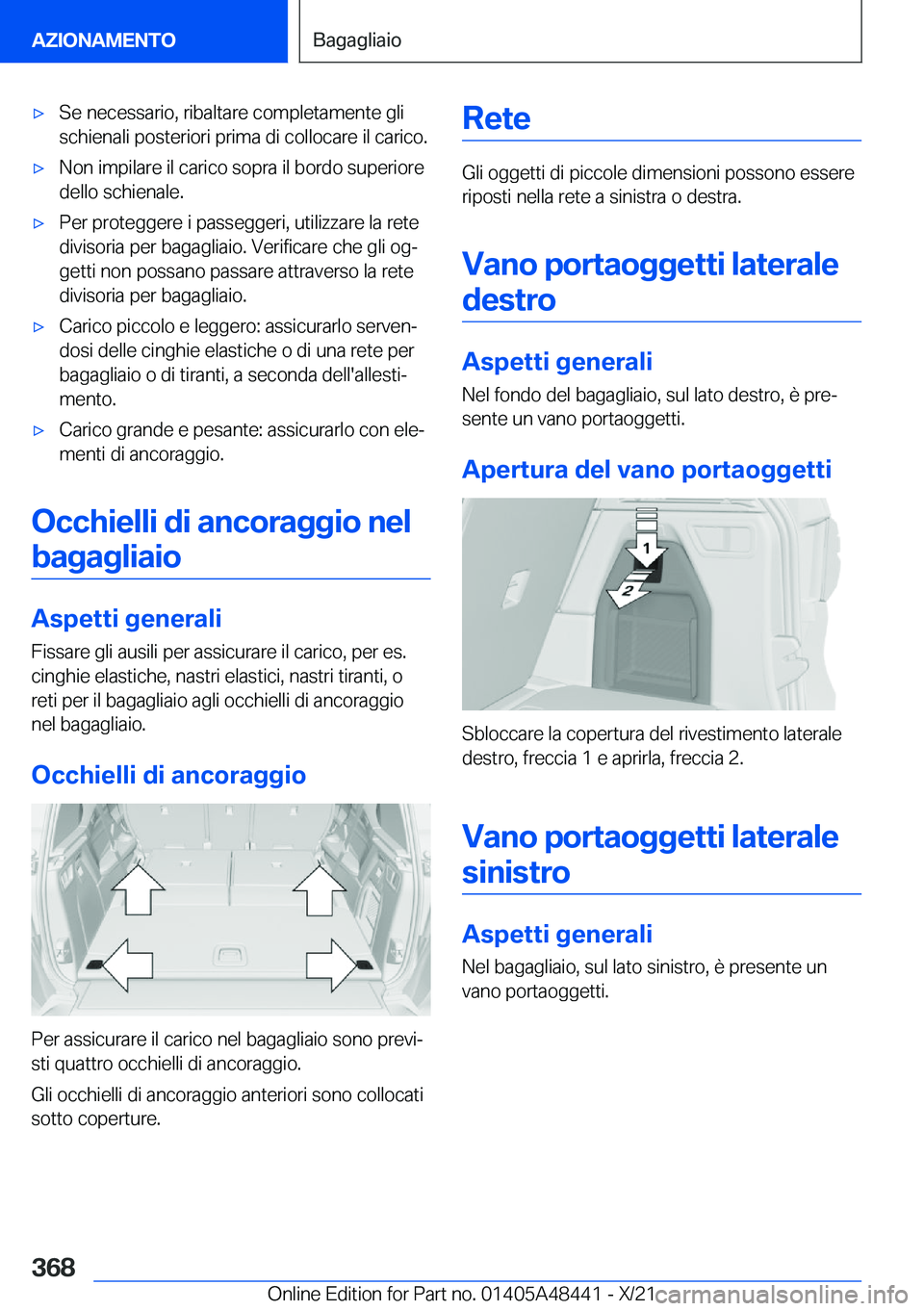 BMW X7 2022  Libretti Di Uso E manutenzione (in Italian) 'x�S�e��n�e�c�e�s�s�a�r�i�o�,��r�i�b�a�l�t�a�r�e��c�o�m�p�l�e�t�a�m�e�n�t�e��g�l�i�s�c�h�i�e�n�a�l�i��p�o�s�t�e�r�i�o�r�i��p�r�i�m�a��d�i��c�o�l�l�o�c�a�r�e��i�l��c�a�r�i�c�o�.'x�N�o