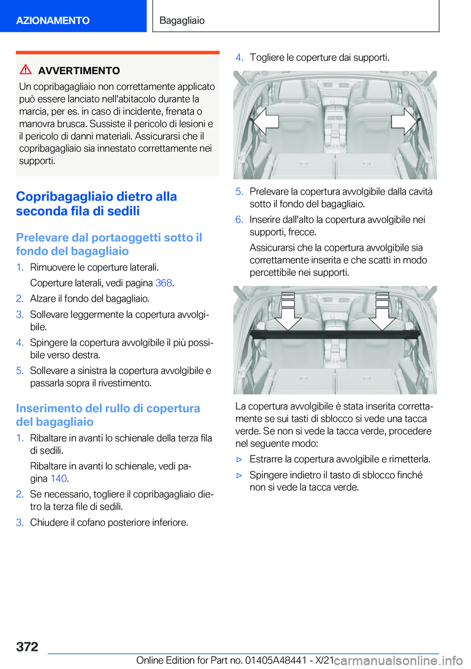 BMW X7 2022  Libretti Di Uso E manutenzione (in Italian) �A�V�V�E�R�T�I�M�E�N�T�O
�U�n��c�o�p�r�i�b�a�g�a�g�l�i�a�i�o��n�o�n��c�o�r�r�e�t�t�a�m�e�n�t�e��a�p�p�l�i�c�a�t�o
�p�u�