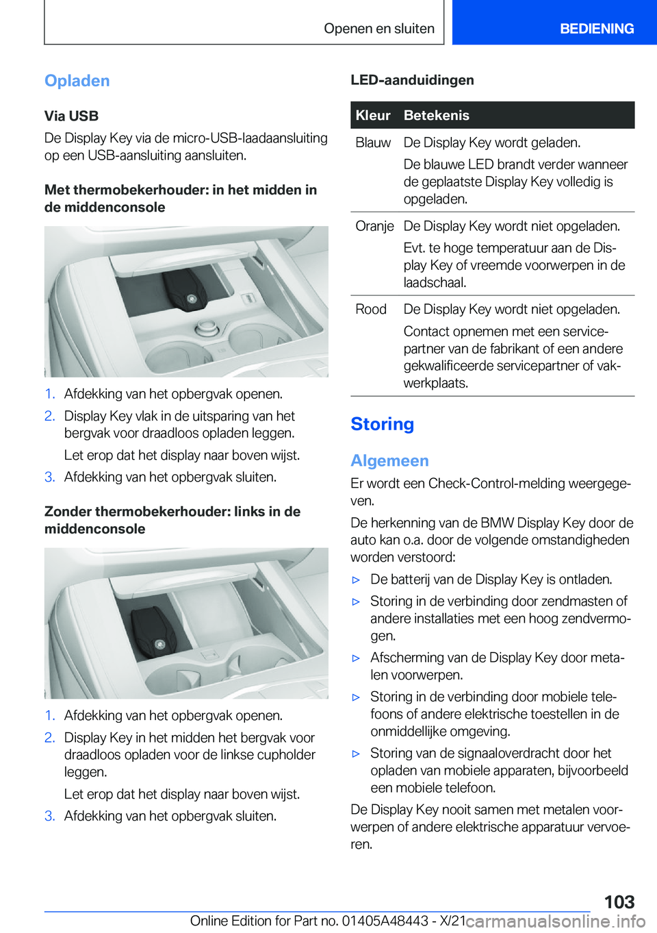BMW X7 2022  Instructieboekjes (in Dutch) �O�p�l�a�d�e�n�V�i�a��U�S�B
�D�e��D�i�s�p�l�a�y��K�e�y��v�i�a��d�e��m�i�c�r�o�-�U�S�B�-�l�a�a�d�a�a�n�s�l�u�i�t�i�n�g �o�p��e�e�n��U�S�Bj�a�a�n�s�l�u�i�t�i�n�g��a�a�n�s�l�u�i�t�e�n�.
�M�e�t�