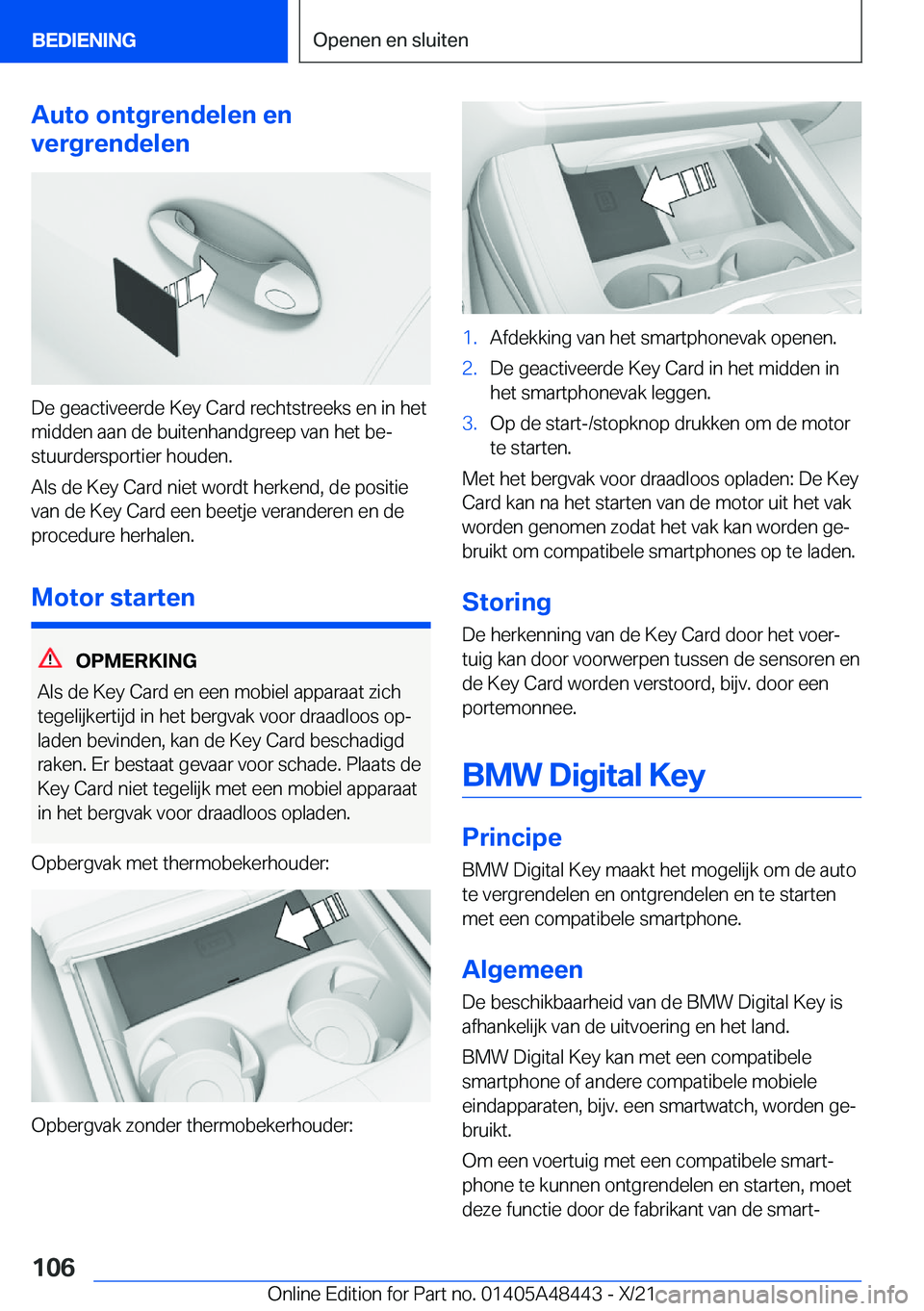 BMW X7 2022  Instructieboekjes (in Dutch) �A�u�t�o��o�n�t�g�r�e�n�d�e�l�e�n��e�n
�v�e�r�g�r�e�n�d�e�l�e�n
�D�e��g�e�a�c�t�i�v�e�e�r�d�e��K�e�y��C�a�r�d��r�e�c�h�t�s�t�r�e�e�k�s��e�n��i�n��h�e�t
�m�i�d�d�e�n��a�a�n��d�e��b�u�i�t�e�