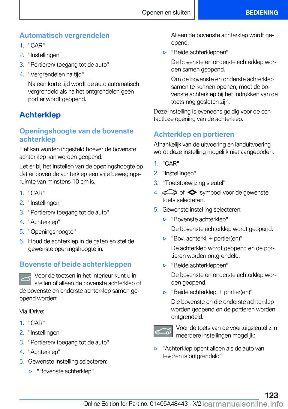 BMW X7 2022  Instructieboekjes (in Dutch) �A�u�t�o�m�a�t�i�s�c�h��v�e�r�g�r�e�n�d�e�l�e�n�1�.��C�A�R��2�.��I�n�s�t�e�l�l�i�n�g�e�n��3�.��P�o�r�t�i�e�r�e�n�/��t�o�e�g�a�n�g��t�o�t��d�e��a�u�t�o��4�.��V�e�r�g�r�e�n�d�e�l�e�n��n�a�