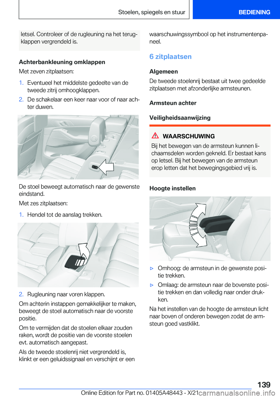 BMW X7 2022  Instructieboekjes (in Dutch) �l�e�t�s�e�l�.��C�o�n�t�r�o�l�e�e�r��o�f��d�e��r�u�g�l�e�u�n�i�n�g��n�a��h�e�t��t�e�r�u�gj
�k�l�a�p�p�e�n��v�e�r�g�r�e�n�d�e�l�d��i�s�.
�A�c�h�t�e�r�b�a�n�k�l�e�u�n�i�n�g��o�m�k�l�a�p�p�e�n