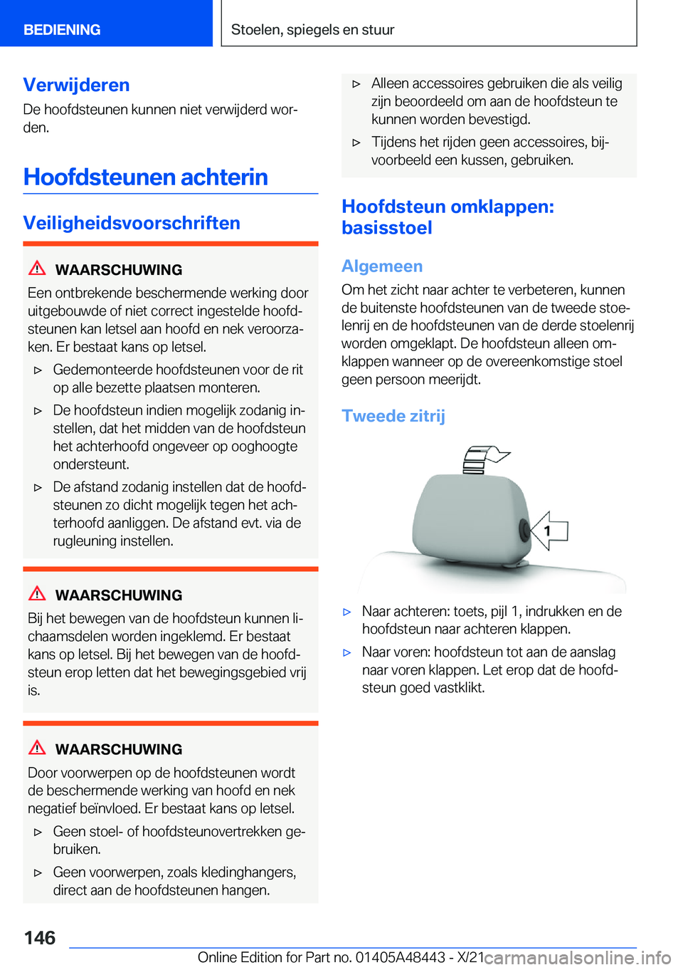 BMW X7 2022  Instructieboekjes (in Dutch) �V�e�r�w�i�j�d�e�r�e�n�D�e��h�o�o�f�d�s�t�e�u�n�e�n��k�u�n�n�e�n��n�i�e�t��v�e�r�w�i�j�d�e�r�d��w�o�rj
�d�e�n�.
�H�o�o�f�d�s�t�e�u�n�e�n��a�c�h�t�e�r�i�n
�V�e�i�l�i�g�h�e�i�d�s�v�o�o�r�s�c�h�r�