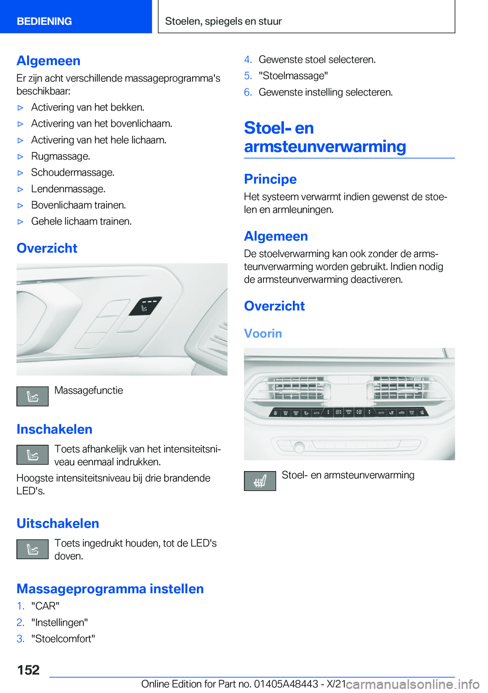 BMW X7 2022  Instructieboekjes (in Dutch) �A�l�g�e�m�e�e�n
�E�r��z�i�j�n��a�c�h�t��v�e�r�s�c�h�i�l�l�e�n�d�e��m�a�s�s�a�g�e�p�r�o�g�r�a�m�m�a�'�s �b�e�s�c�h�i�k�b�a�a�r�:'x�A�c�t�i�v�e�r�i�n�g��v�a�n��h�e�t��b�e�k�k�e�n�.'x