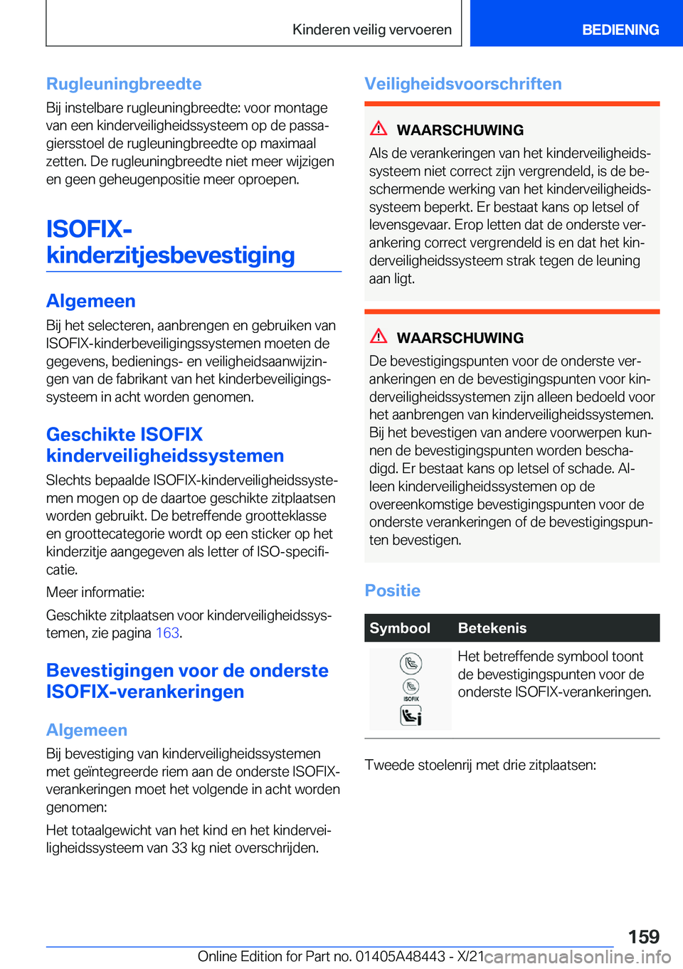 BMW X7 2022  Instructieboekjes (in Dutch) �R�u�g�l�e�u�n�i�n�g�b�r�e�e�d�t�e
�B�i�j��i�n�s�t�e�l�b�a�r�e��r�u�g�l�e�u�n�i�n�g�b�r�e�e�d�t�e�:��v�o�o�r��m�o�n�t�a�g�e
�v�a�n��e�e�n��k�i�n�d�e�r�v�e�i�l�i�g�h�e�i�d�s�s�y�s�t�e�e�m��o�p�