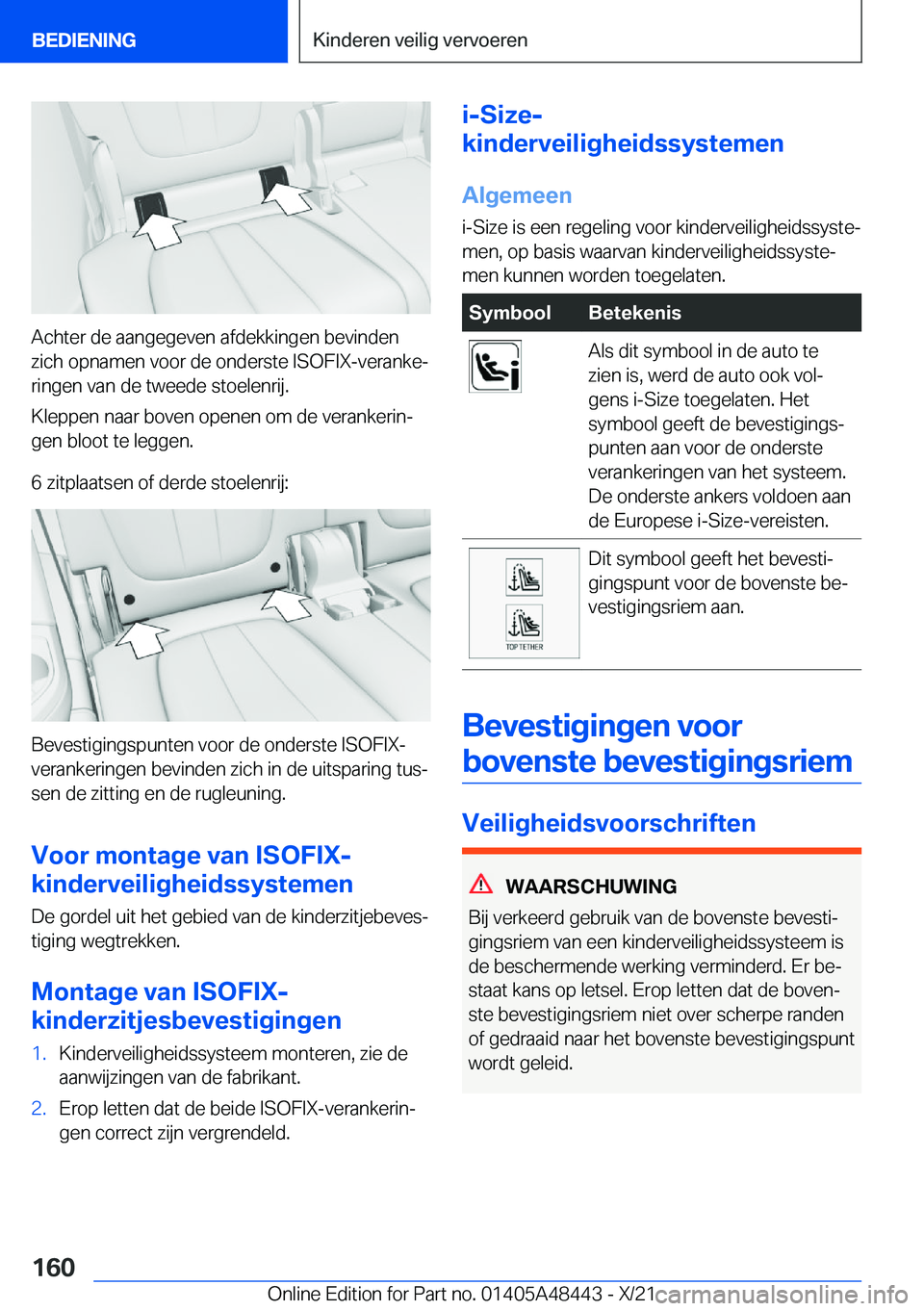 BMW X7 2022  Instructieboekjes (in Dutch) �A�c�h�t�e�r��d�e��a�a�n�g�e�g�e�v�e�n��a�f�d�e�k�k�i�n�g�e�n��b�e�v�i�n�d�e�n
�z�i�c�h��o�p�n�a�m�e�n��v�o�o�r��d�e��o�n�d�e�r�s�t�e��I�S�O�F�I�X�-�v�e�r�a�n�k�ej
�r�i�n�g�e�n��v�a�n��d�e