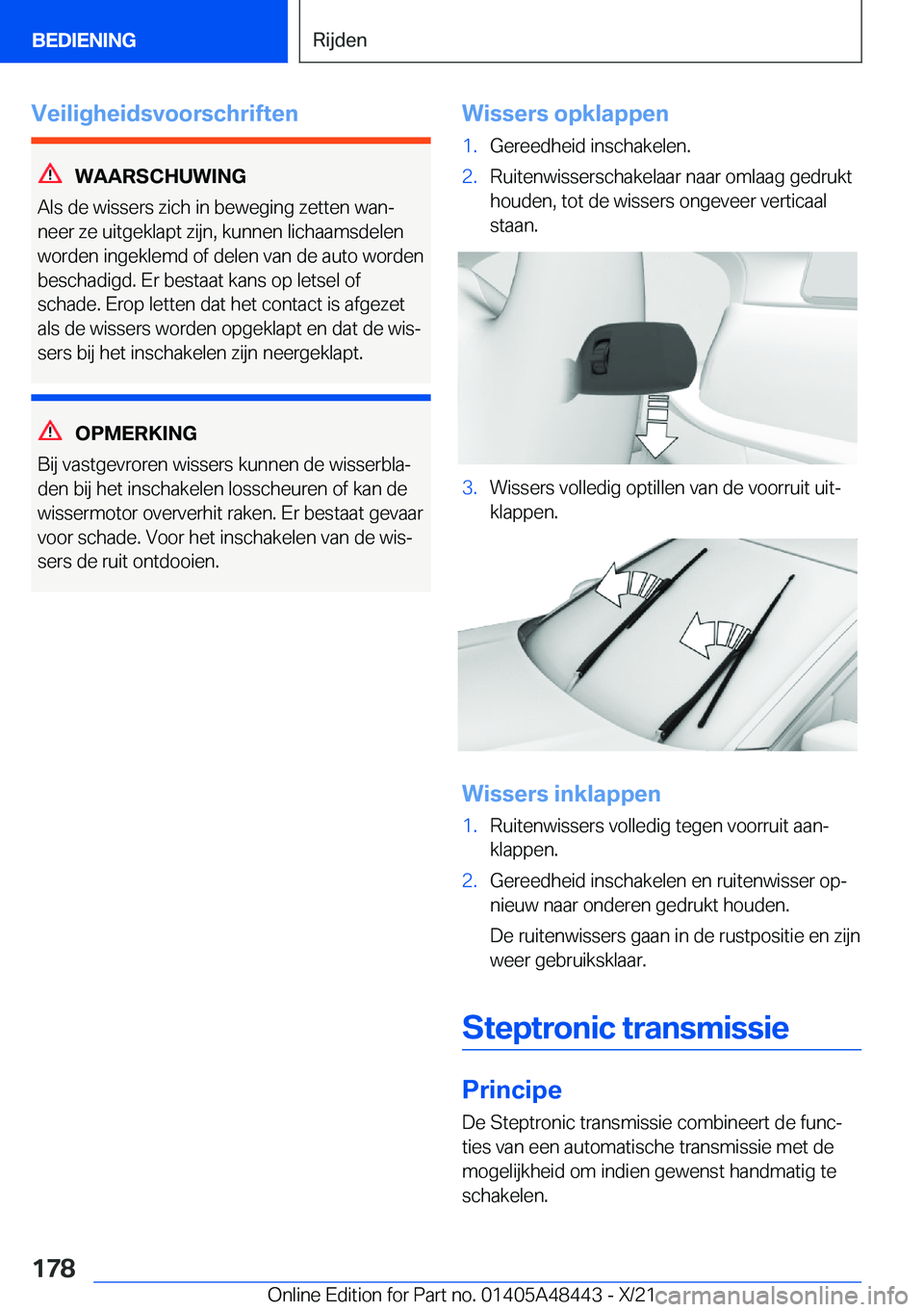 BMW X7 2022  Instructieboekjes (in Dutch) �V�e�i�l�i�g�h�e�i�d�s�v�o�o�r�s�c�h�r�i�f�t�e�n
�W�A�A�R�S�C�H�U�W�I�N�G
�A�l�s��d�e��w�i�s�s�e�r�s��z�i�c�h��i�n��b�e�w�e�g�i�n�g��z�e�t�t�e�n��w�a�nj
�n�e�e�r��z�e��u�i�t�g�e�k�l�a�p�t��