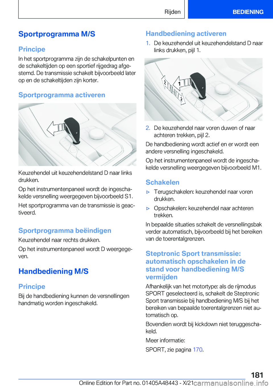 BMW X7 2022  Instructieboekjes (in Dutch) �S�p�o�r�t�p�r�o�g�r�a�m�m�a��M�/�S�P�r�i�n�c�i�p�e�I�n��h�e�t��s�p�o�r�t�p�r�o�g�r�a�m�m�a��z�i�j�n��d�e��s�c�h�a�k�e�l�p�u�n�t�e�n��e�n
�d�e��s�c�h�a�k�e�l�t�i�j�d�e�n��o�p��e�e�n��s�p�o�