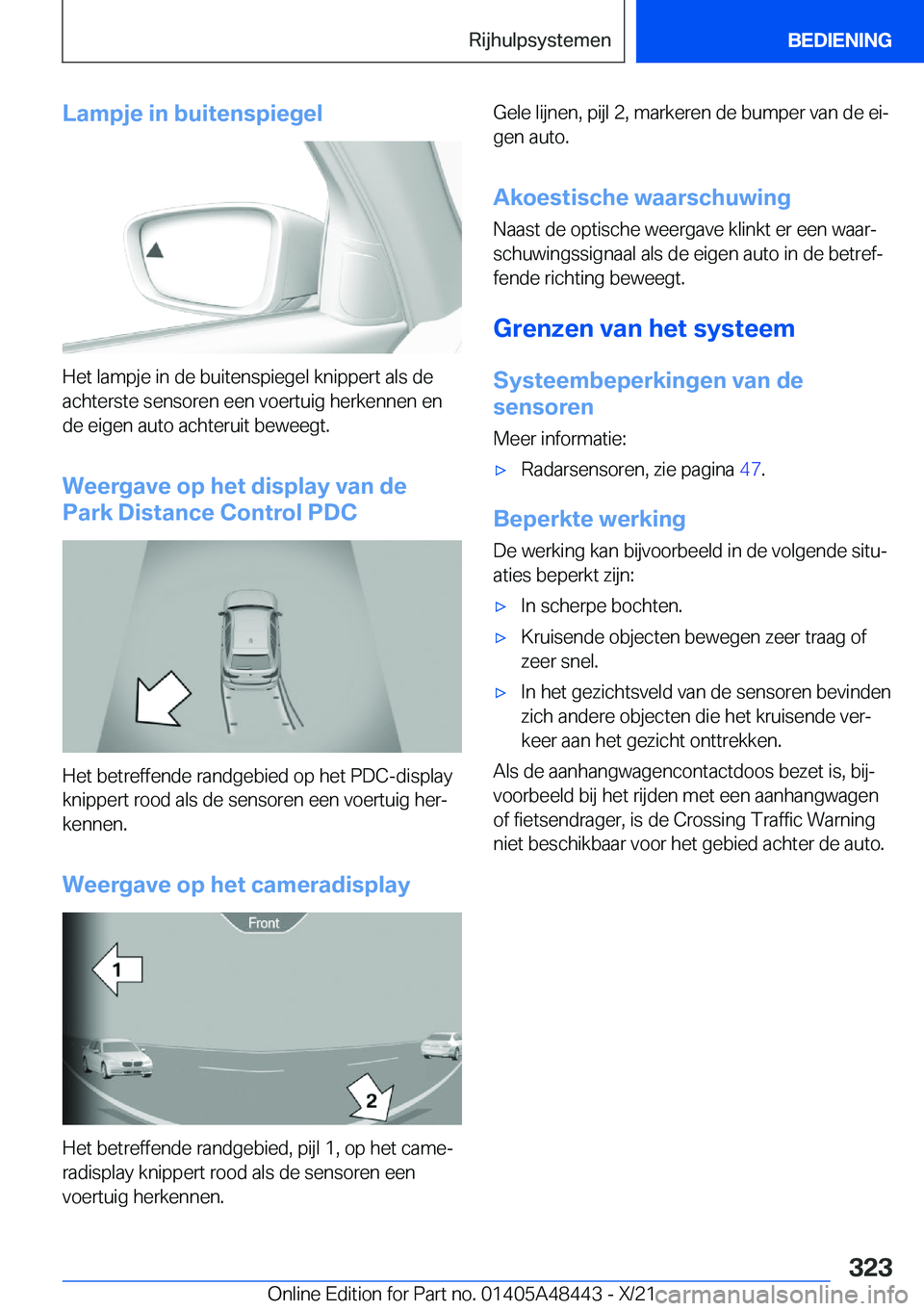 BMW X7 2022  Instructieboekjes (in Dutch) �L�a�m�p�j�e��i�n��b�u�i�t�e�n�s�p�i�e�g�e�l
�H�e�t��l�a�m�p�j�e��i�n��d�e��b�u�i�t�e�n�s�p�i�e�g�e�l��k�n�i�p�p�e�r�t��a�l�s��d�e
�a�c�h�t�e�r�s�t�e��s�e�n�s�o�r�e�n��e�e�n��v�o�e�r�t�u�i