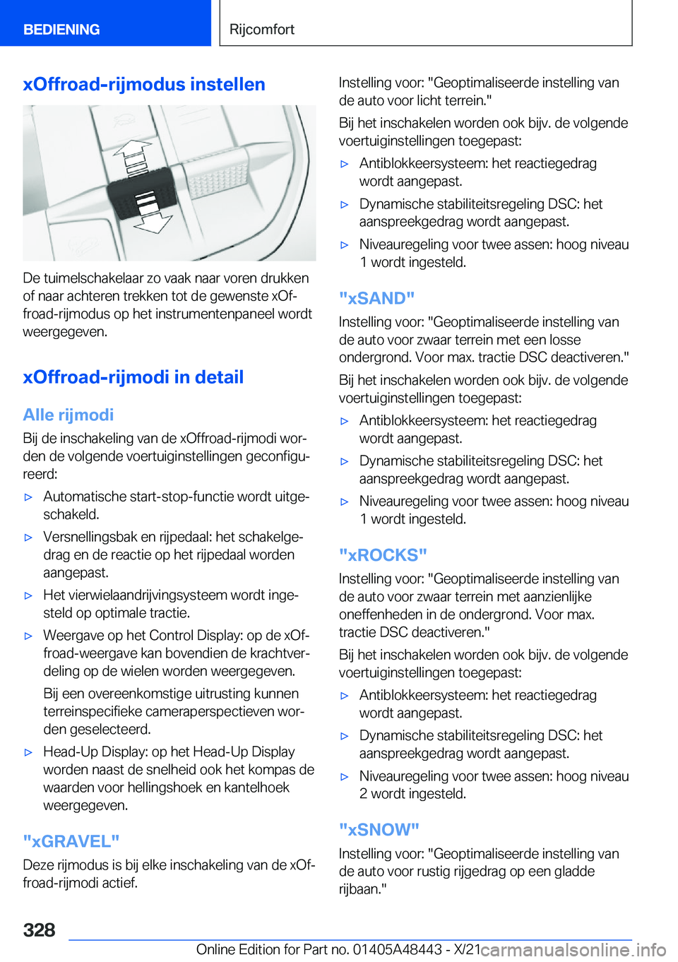 BMW X7 2022  Instructieboekjes (in Dutch) �x�O�f�f�r�o�a�d�-�r�i�j�m�o�d�u�s��i�n�s�t�e�l�l�e�n
�D�e��t�u�i�m�e�l�s�c�h�a�k�e�l�a�a�r��z�o��v�a�a�k��n�a�a�r��v�o�r�e�n��d�r�u�k�k�e�n�o�f��n�a�a�r��a�c�h�t�e�r�e�n��t�r�e�k�k�e�n��t�