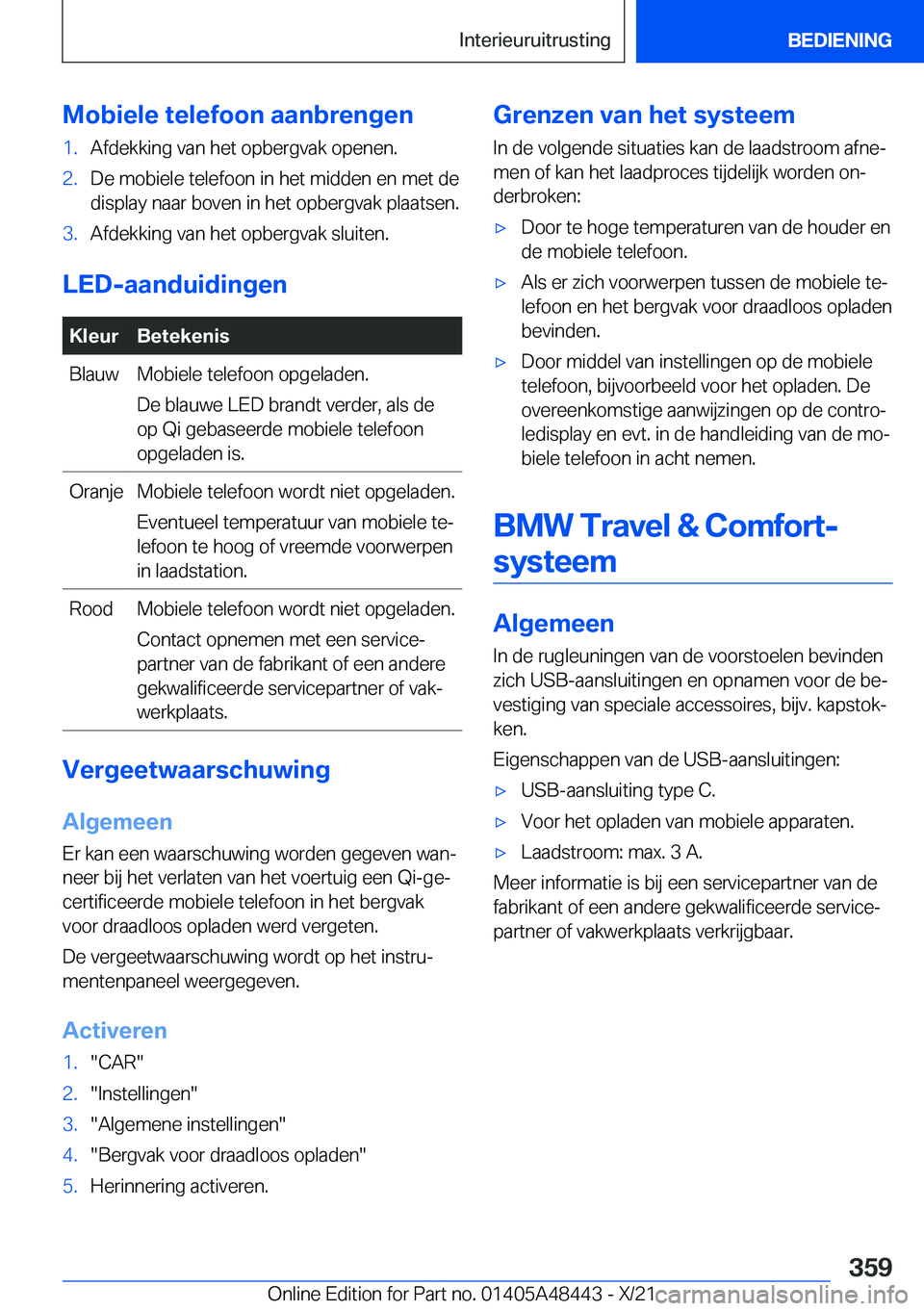 BMW X7 2022  Instructieboekjes (in Dutch) �M�o�b�i�e�l�e��t�e�l�e�f�o�o�n��a�a�n�b�r�e�n�g�e�n�1�.�A�f�d�e�k�k�i�n�g��v�a�n��h�e�t��o�p�b�e�r�g�v�a�k��o�p�e�n�e�n�.�2�.�D�e��m�o�b�i�e�l�e��t�e�l�e�f�o�o�n��i�n��h�e�t��m�i�d�d�e�n�