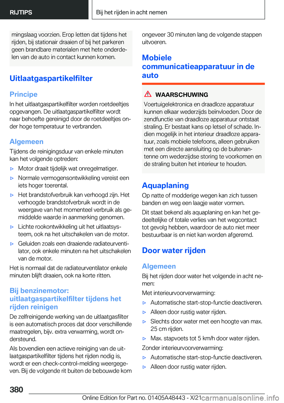 BMW X7 2022  Instructieboekjes (in Dutch) �m�i�n�g�s�l�a�a�g��v�o�o�r�z�i�e�n�.��E�r�o�p��l�e�t�t�e�n��d�a�t��t�i�j�d�e�n�s��h�e�t
�r�i�j�d�e�n�,��b�i�j��s�t�a�t�i�o�n�a�i�r��d�r�a�a�i�e�n��o�f��b�i�j��h�e�t��p�a�r�k�e�r�e�n
�g�e